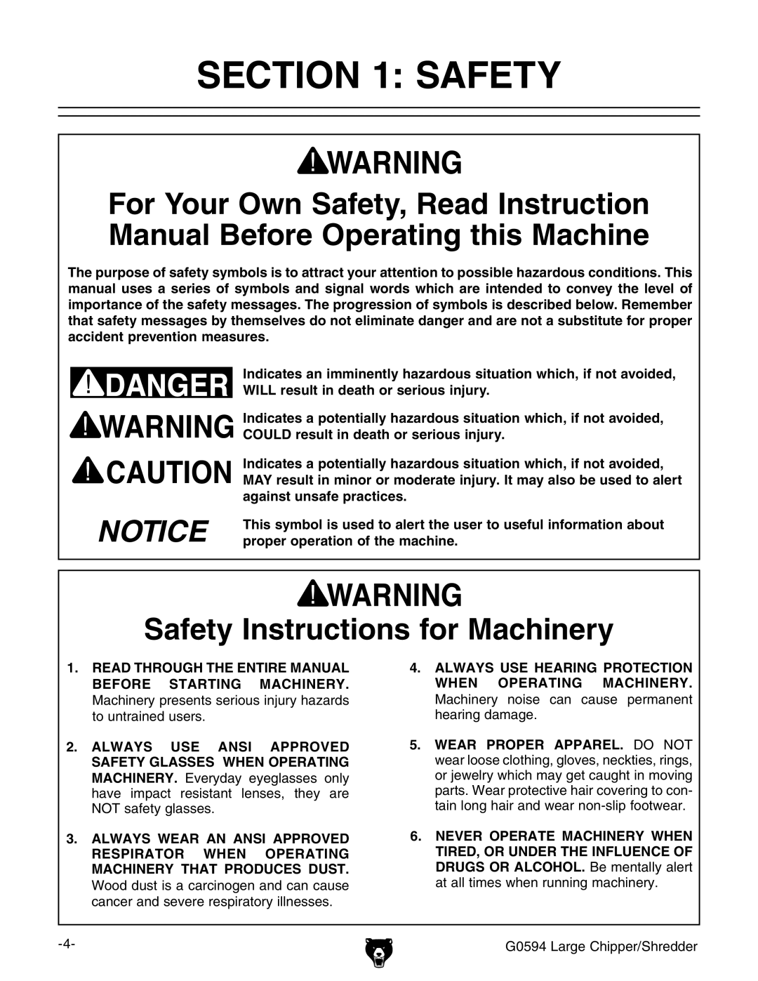 Grizzly G0594 owner manual Safety Instructions for Machinery 