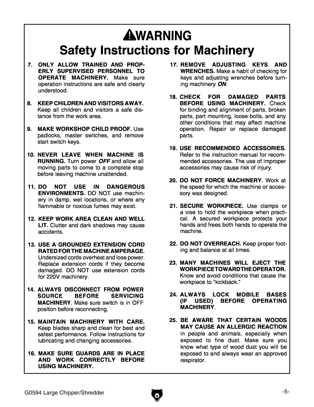 Grizzly owner manual Safety Instructions for Machinery, G0594 Large Chipper/Shredder 