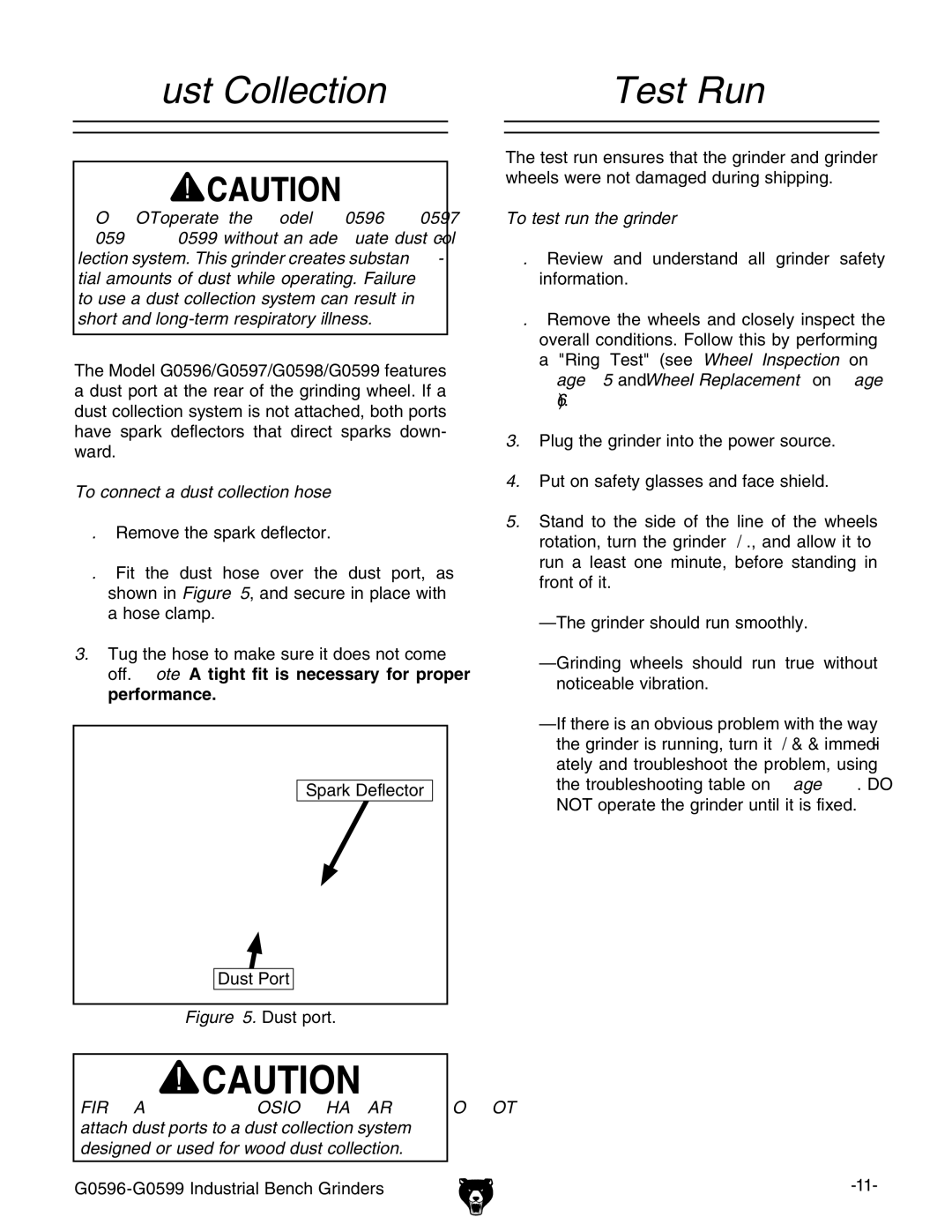 Grizzly G0596 owner manual Dust Collection Test Run, To connect a dust collection hose, To test run the grinder 