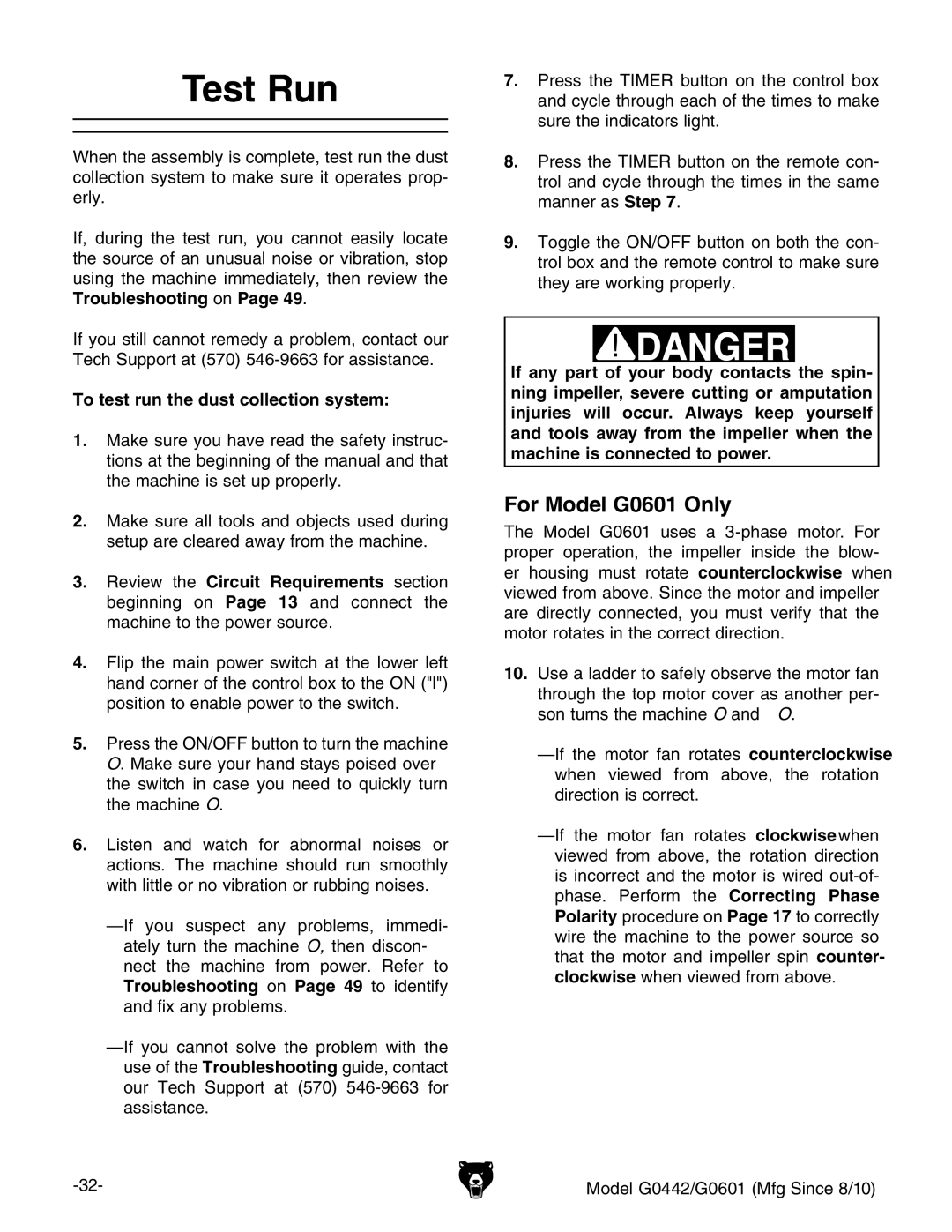 Grizzly owner manual Test Run, For Model G0601 Only, To test run the dust collection system 