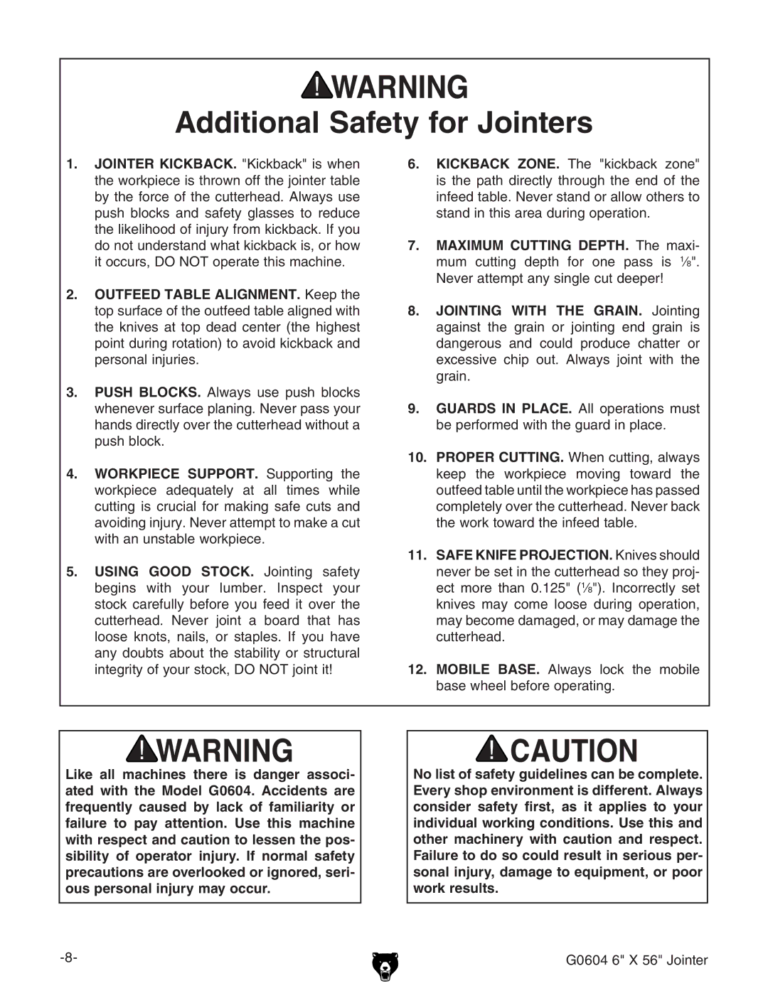 Grizzly G0604 owner manual Additional Safety for Jointers 