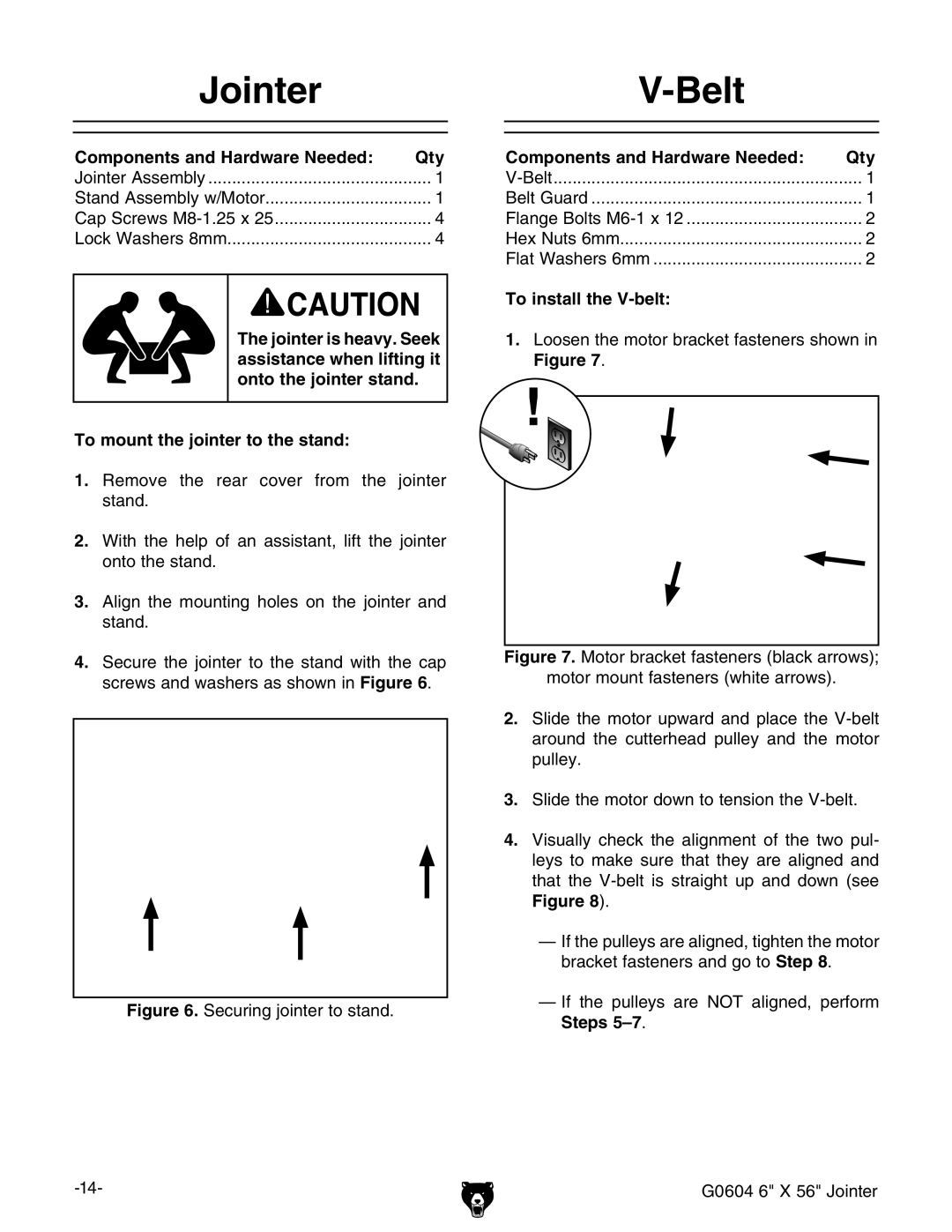 Grizzly G0604 owner manual JointerV-Belt, To mount the jointer to the stand, To install the V-belt 