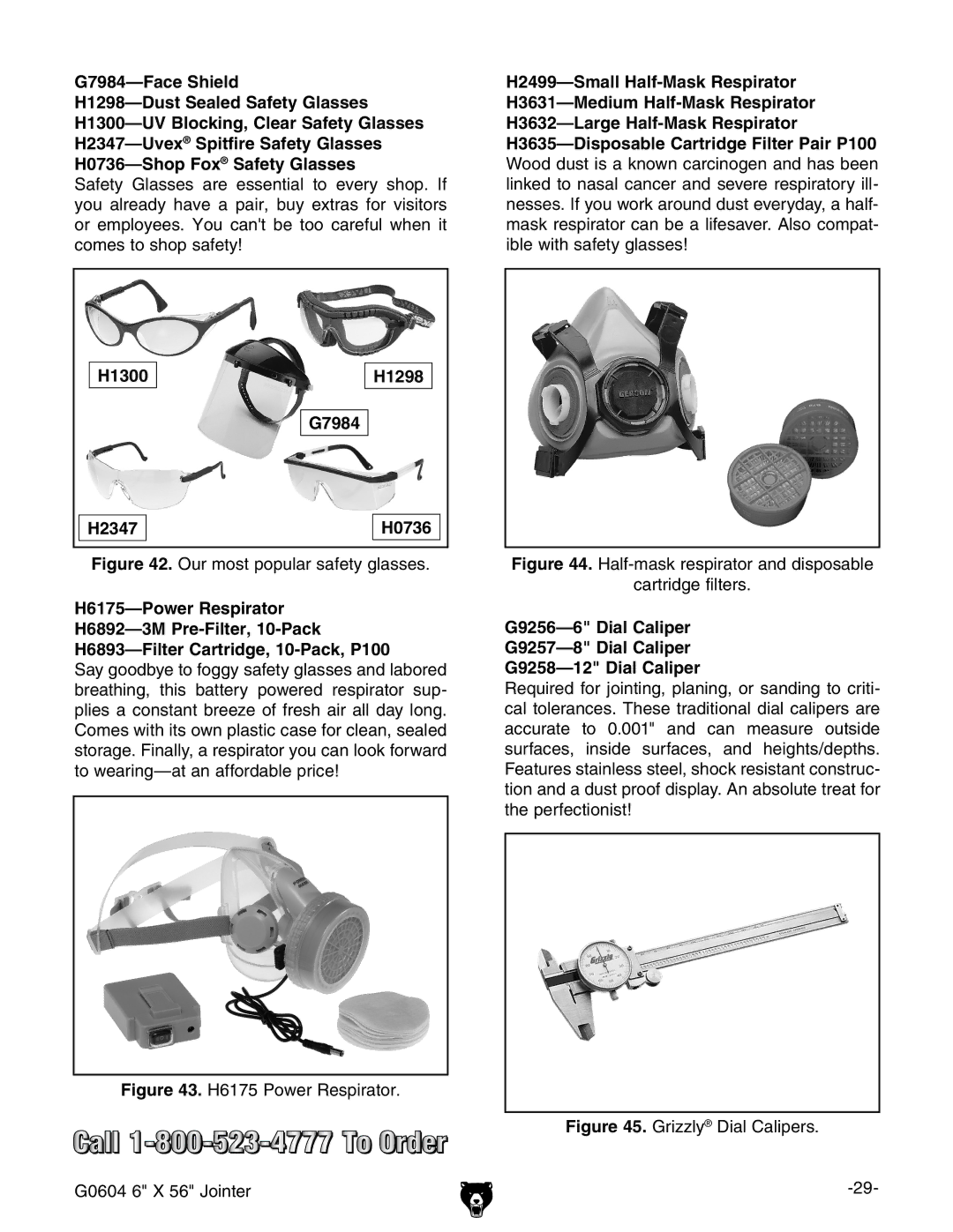 Grizzly G0604 owner manual H1300 H1298 G7984 H2347 H0736, Our most popular safety glasses 