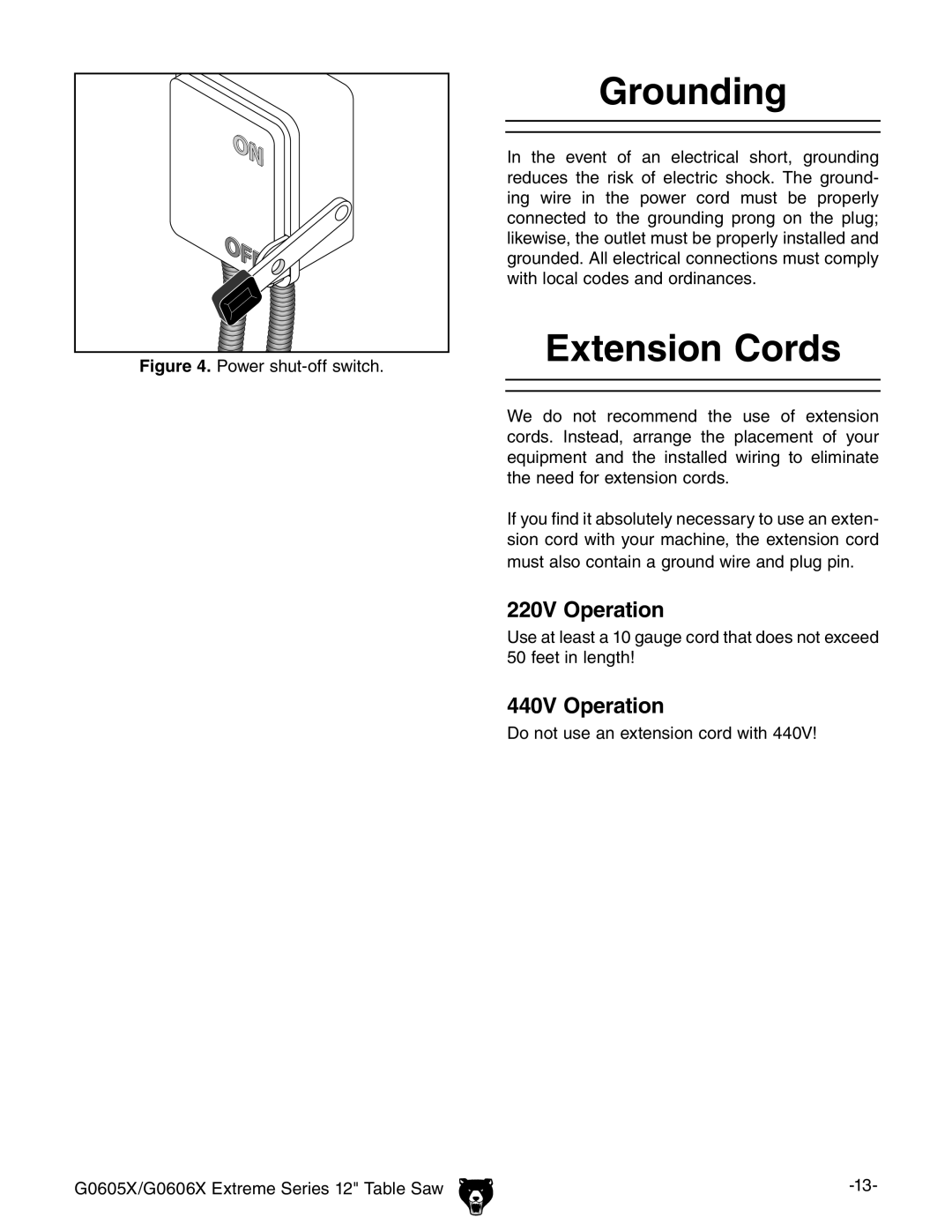 Grizzly G0606X, G0605X owner manual Grounding, Extension Cords, 220V Operation, 440V Operation 