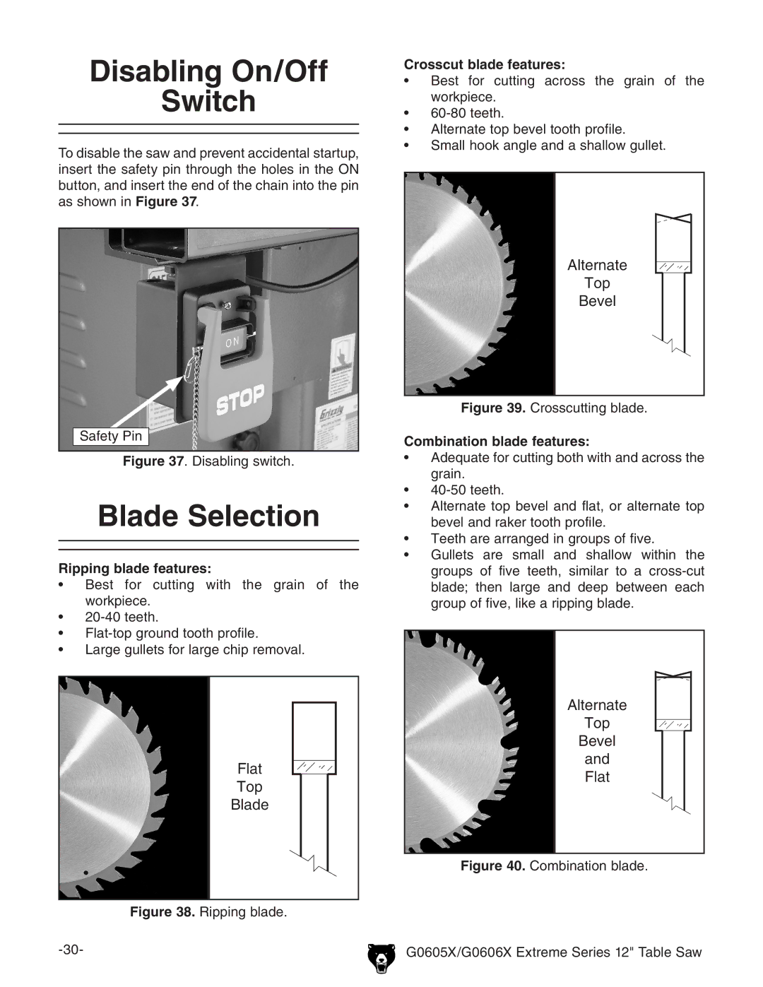 Grizzly G0605X/G0606X Disabling On/Off Switch, Blade Selection, Ripping blade features, Crosscut blade features 