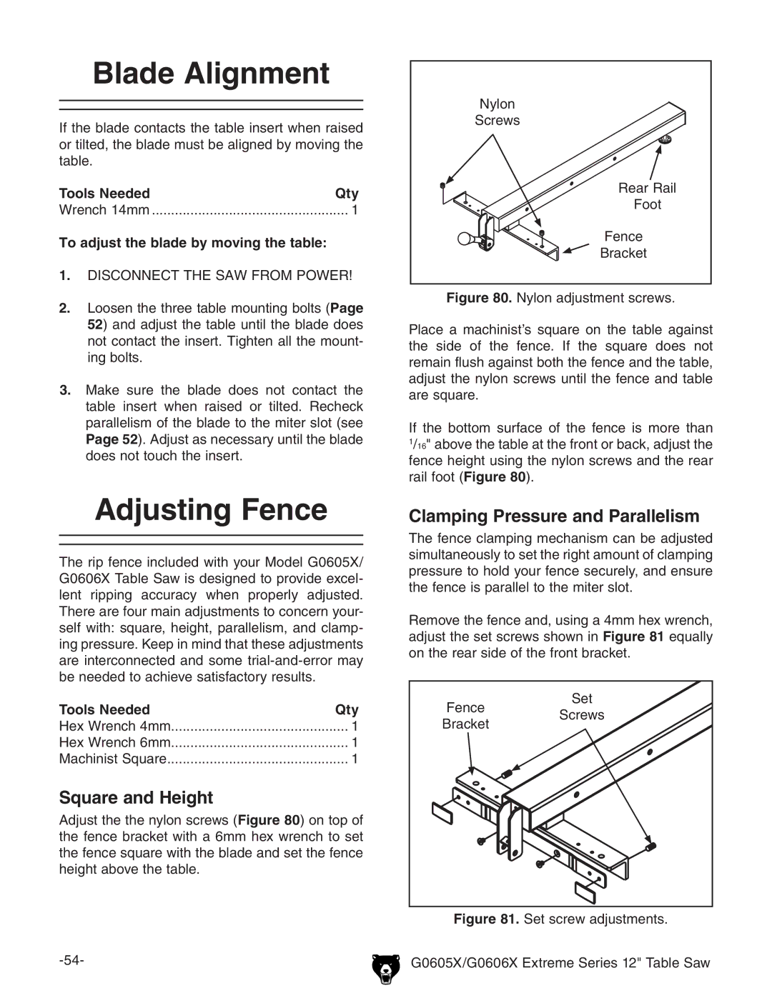 Grizzly G0605X/G0606X Blade Alignment, Adjusting Fence, Square and Height, To adjust the blade by moving the table 