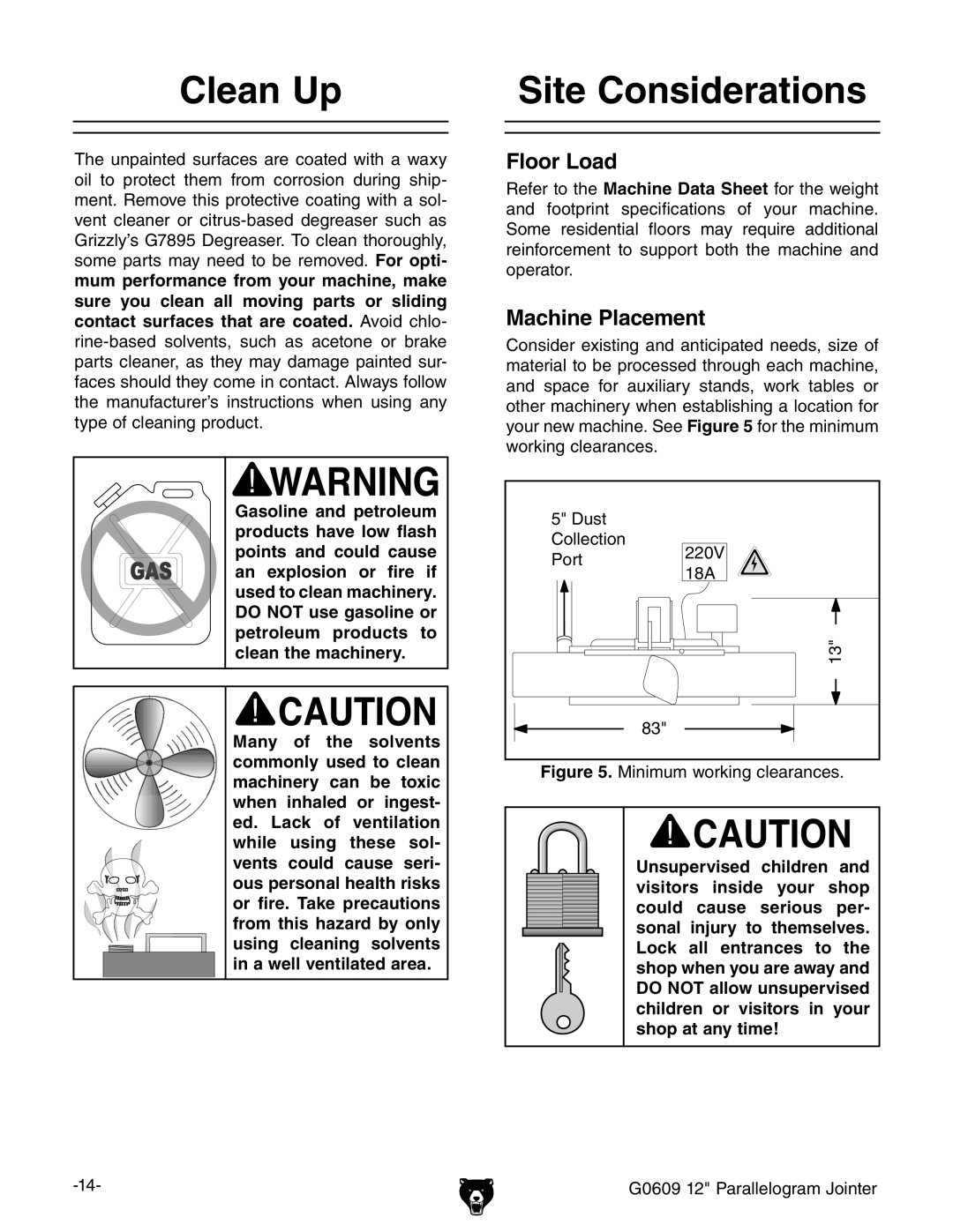 Grizzly G0609 owner manual Clean Up, Site Considerations, Floor Load, Machine Placement 