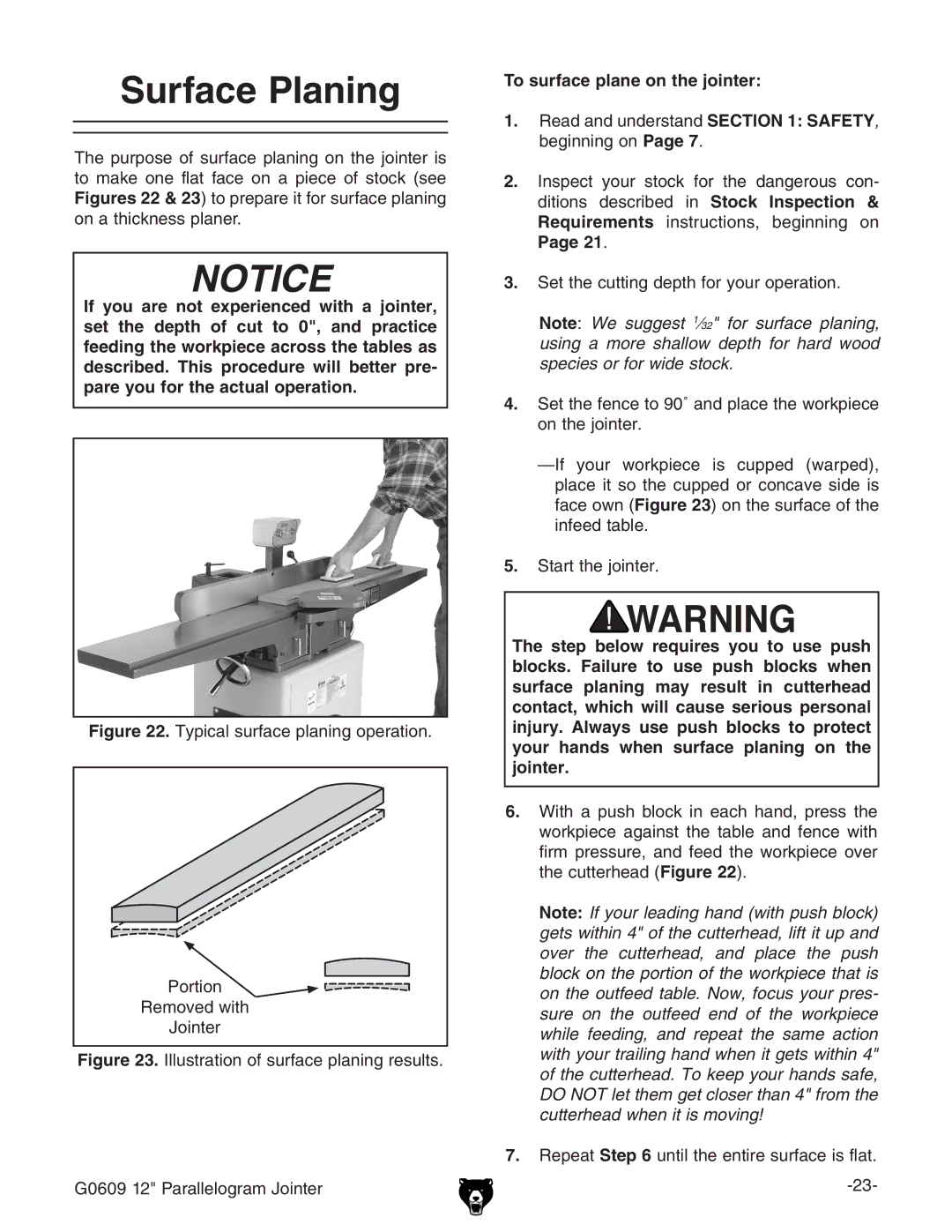 Grizzly G0609 owner manual Surface Planing, To surface plane on the jointer 