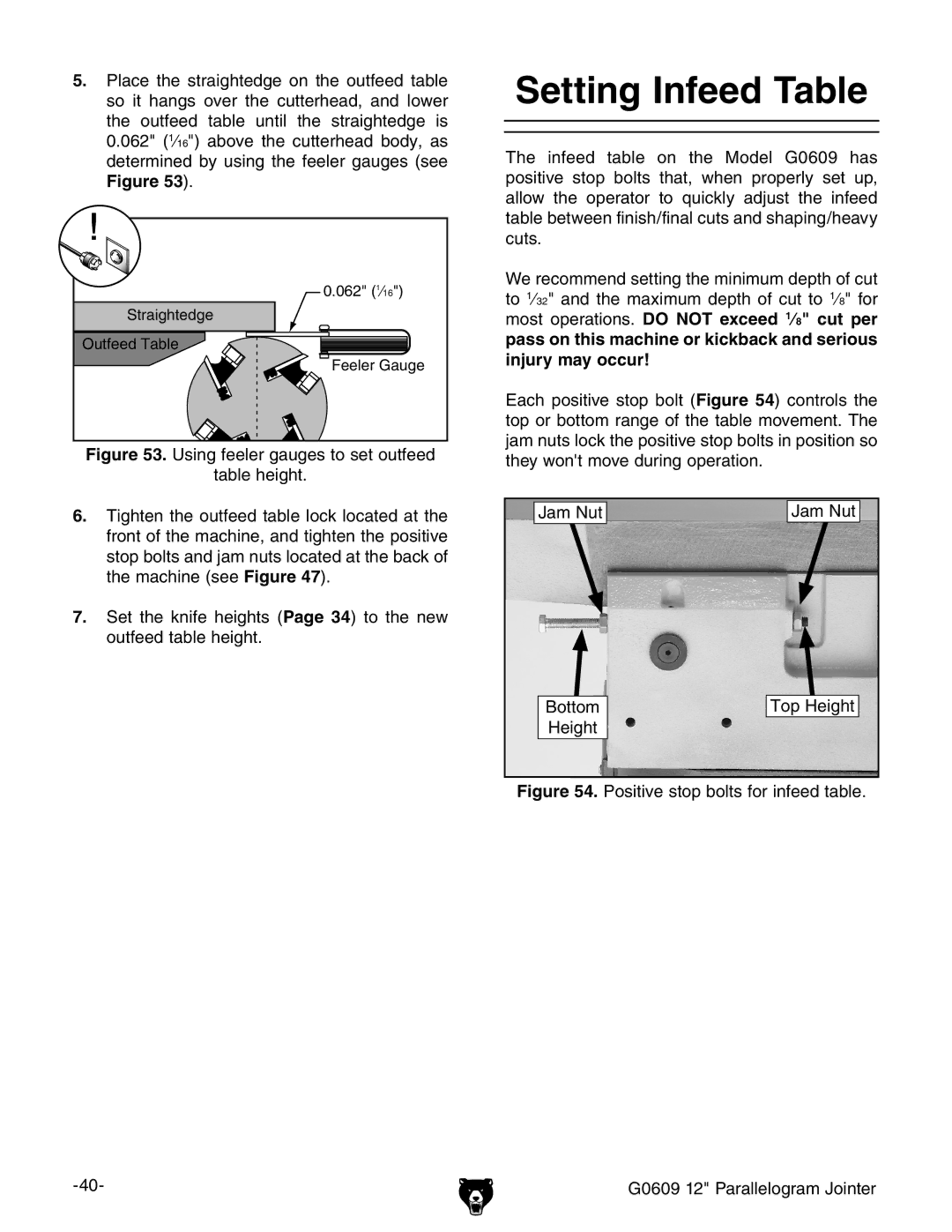 Grizzly G0609 owner manual Setting Infeed Table 