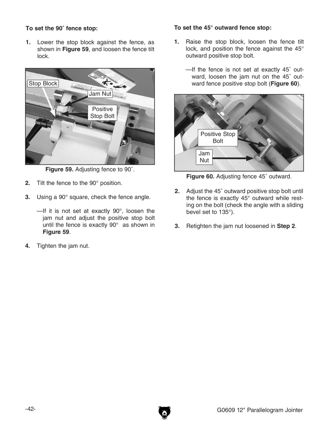 Grizzly G0609 owner manual To set the 90˚ fence stop, To set the 45 outward fence stop 