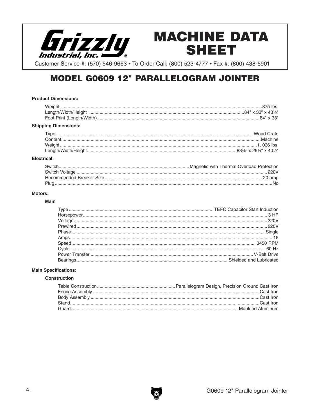 Grizzly G0609 owner manual Machine Data Sheet 