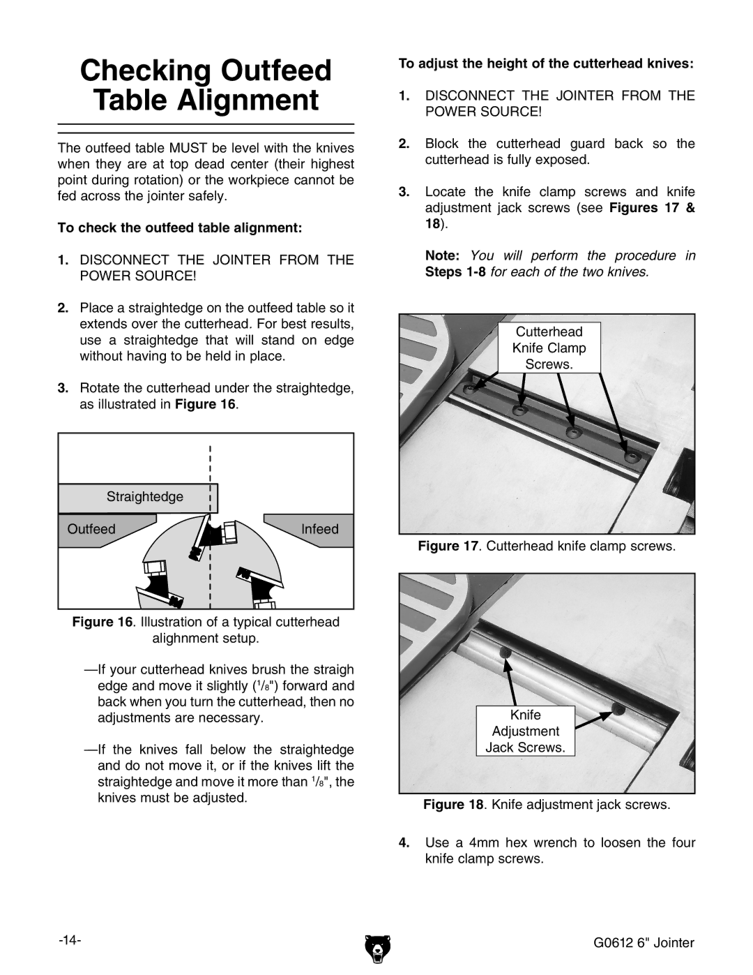 Grizzly G0612 owner manual Checking Outfeed Table Alignment, To check the outfeed table alignment 