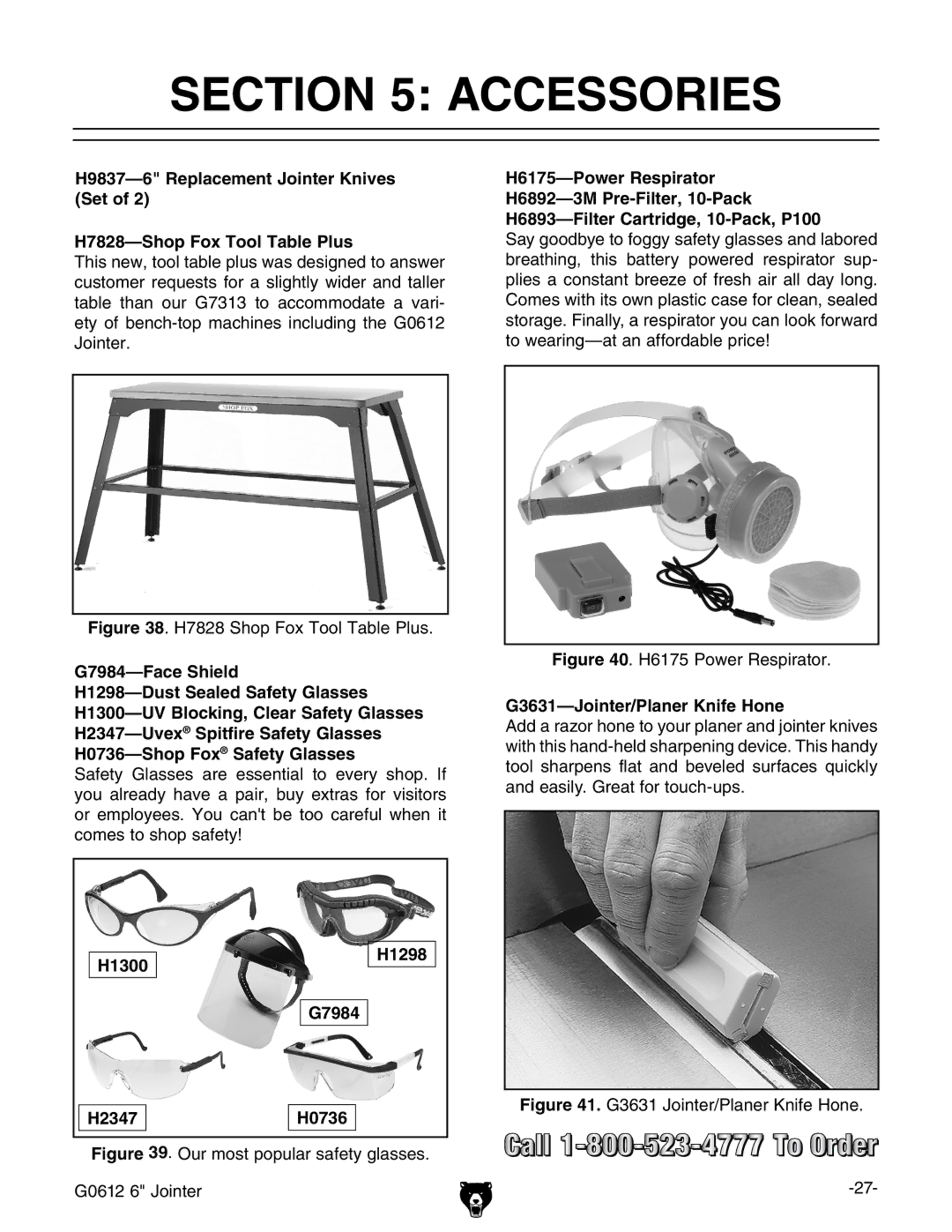 Grizzly G0612 owner manual Accessories, H1298, H1300 G7984 H2347 H0736, G3631-Jointer/Planer Knife Hone 