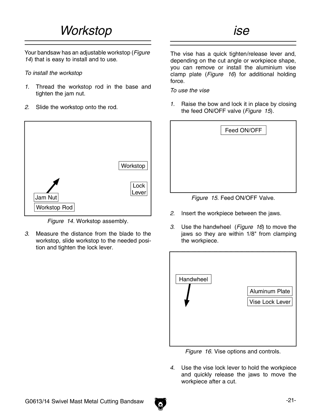 Grizzly G0614, G0613 owner manual WorkstopVise, To install the workstop, To use the vise 