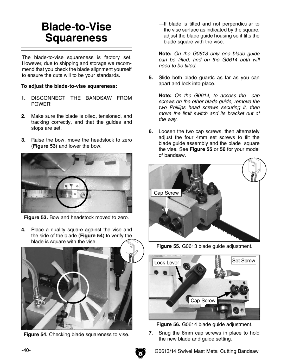 Grizzly G0613, G0614 owner manual Blade-to-Vise Squareness, Checking blade squareness to vise Cap Screw 