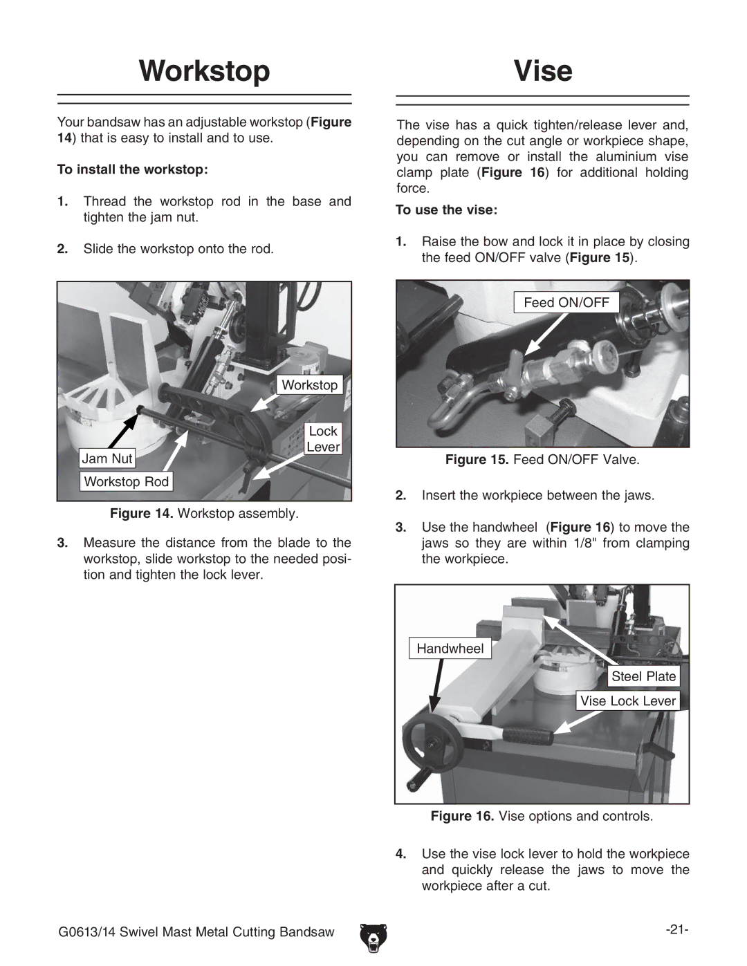 Grizzly G0613 manual 7ORKSTOP, 6ISE, 4OOINSTALLLTHEHWORKSTOP, 4O USE THEHVISE 