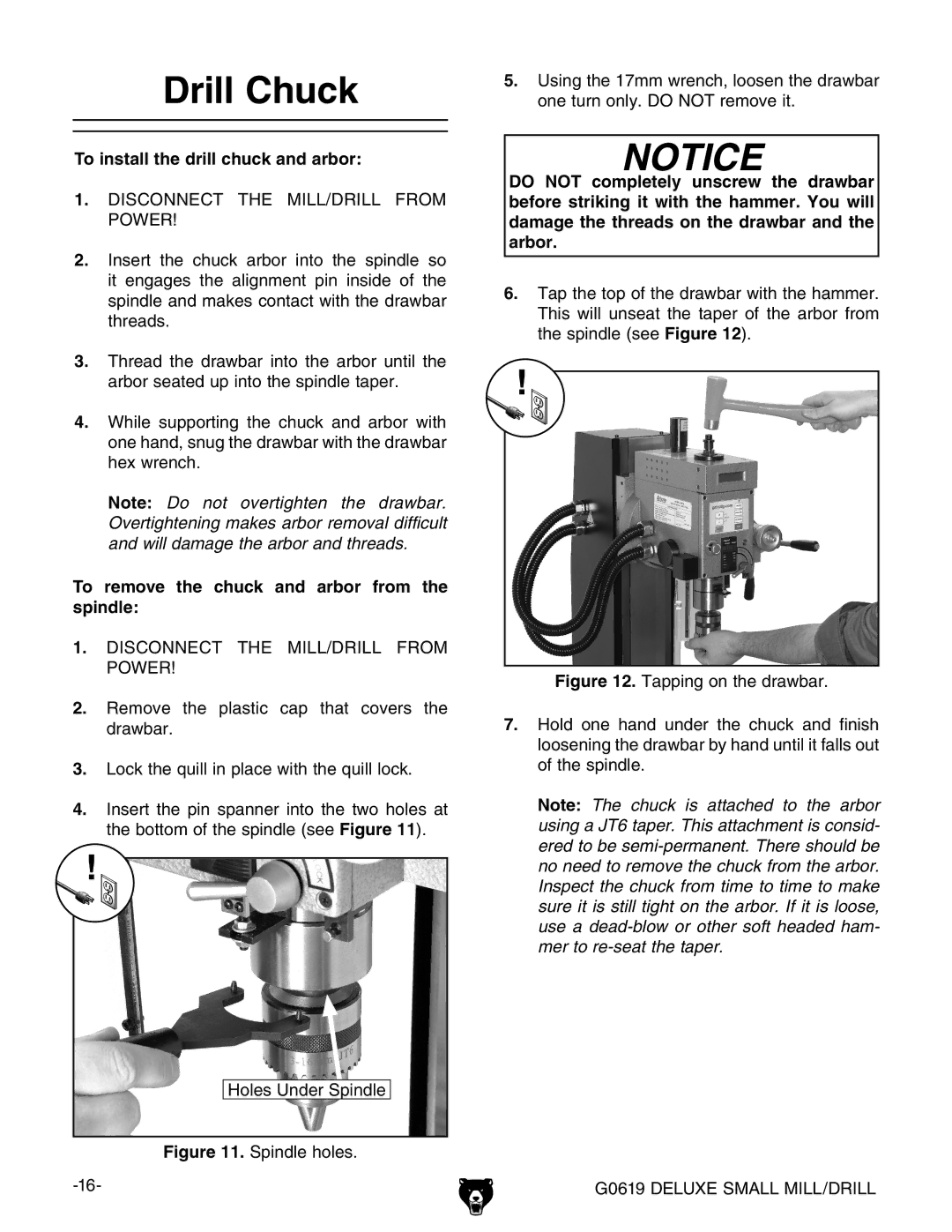 Grizzly G0619 Drill Chuck, To install the drill chuck and arbor, To remove the chuck and arbor from the spindle 