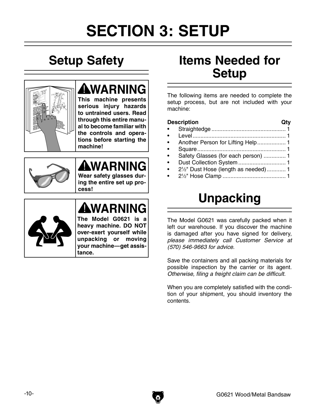 Grizzly G0621 owner manual Setup Safety, Items Needed for Setup, Unpacking, Description Qty 