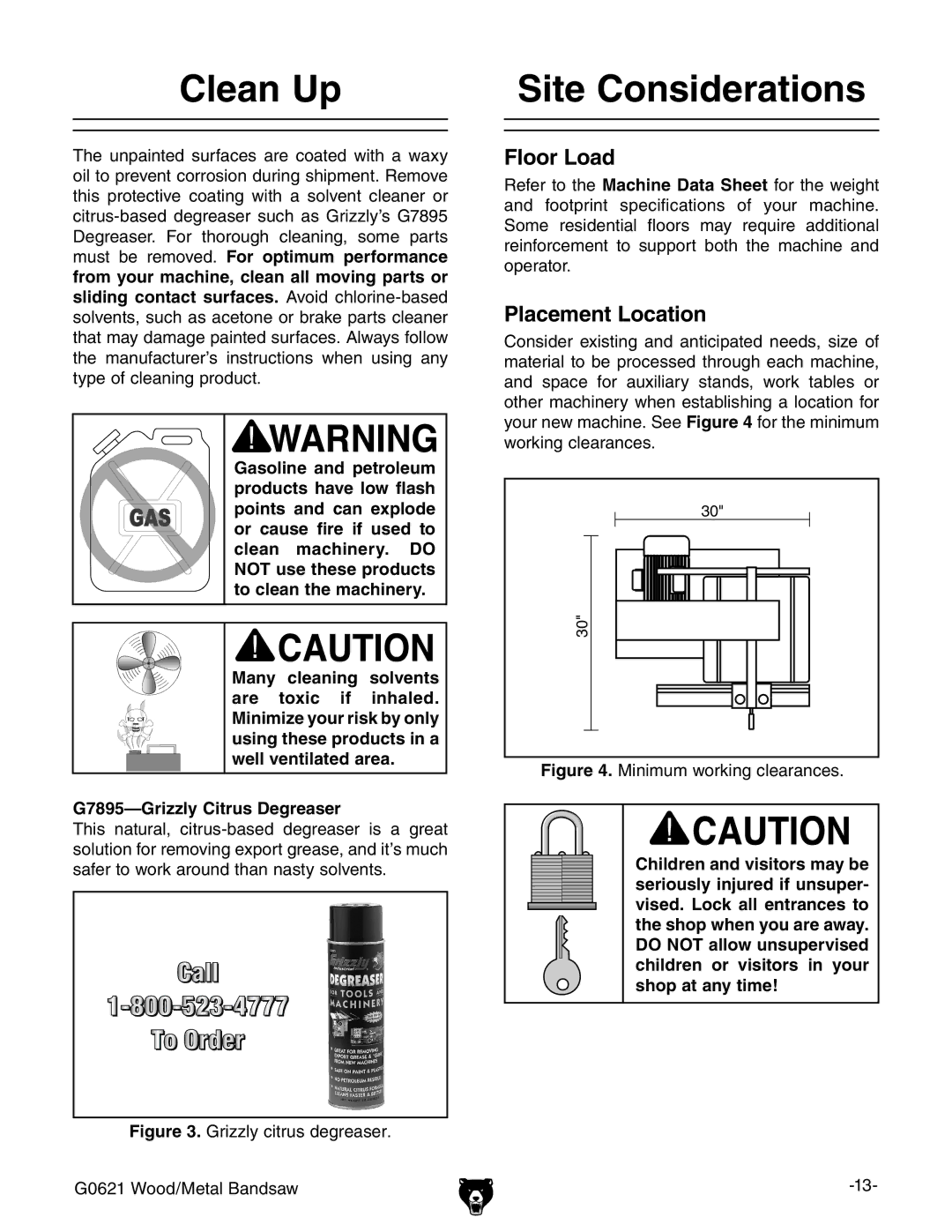 Grizzly G0621 owner manual Clean Up, Site Considerations, Floor Load, Placement Location 