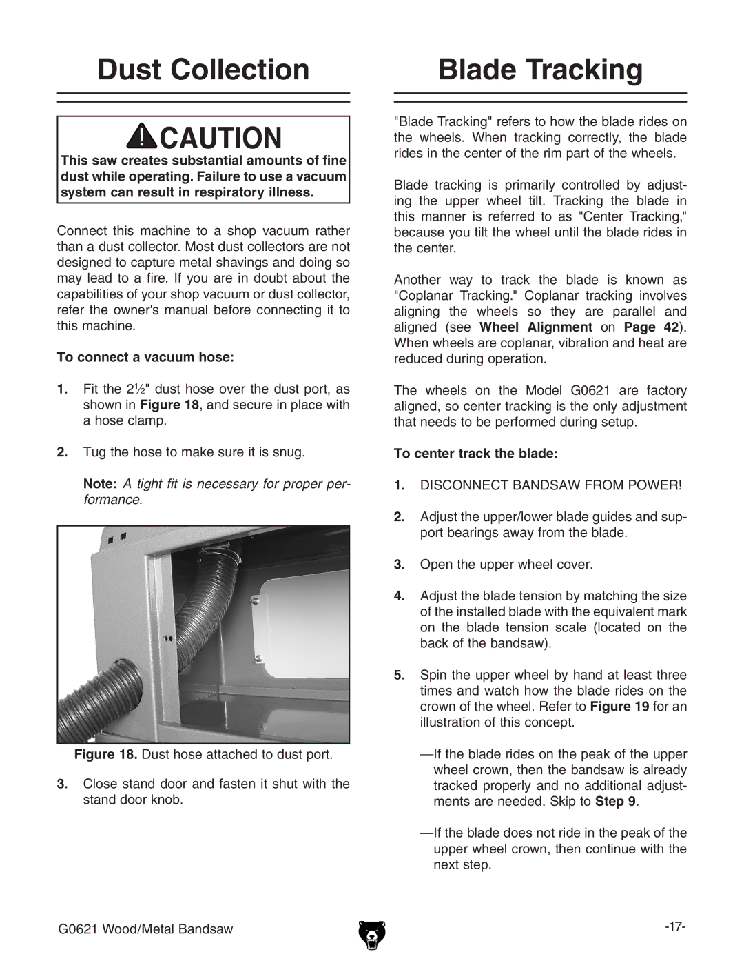 Grizzly G0621 owner manual Dust Collection Blade Tracking, To connect a vacuum hose, To center track the blade 