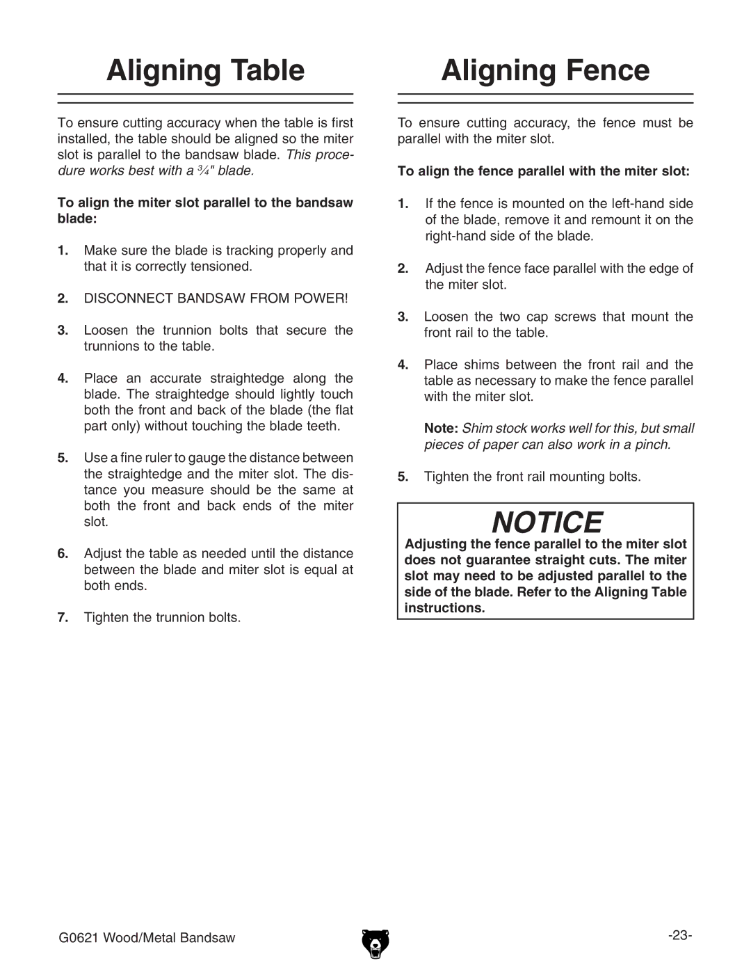 Grizzly G0621 owner manual Aligning Table, Aligning Fence, To align the miter slot parallel to the bandsaw blade 