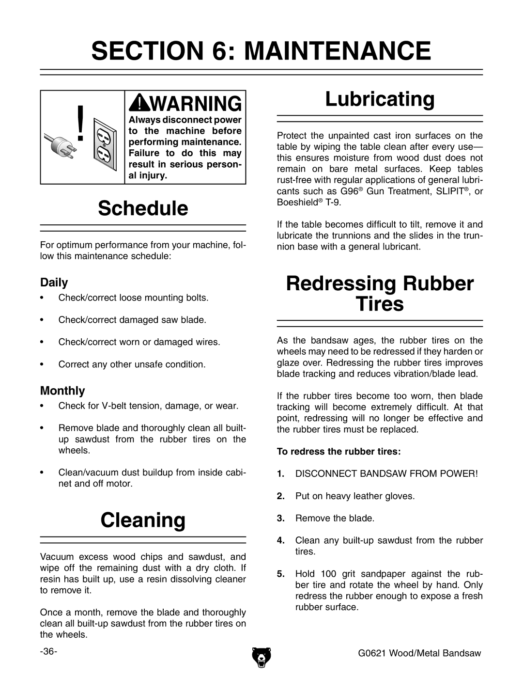 Grizzly G0621 owner manual Maintenance, Schedule, Cleaning, Lubricating, Redressing Rubber Tires 