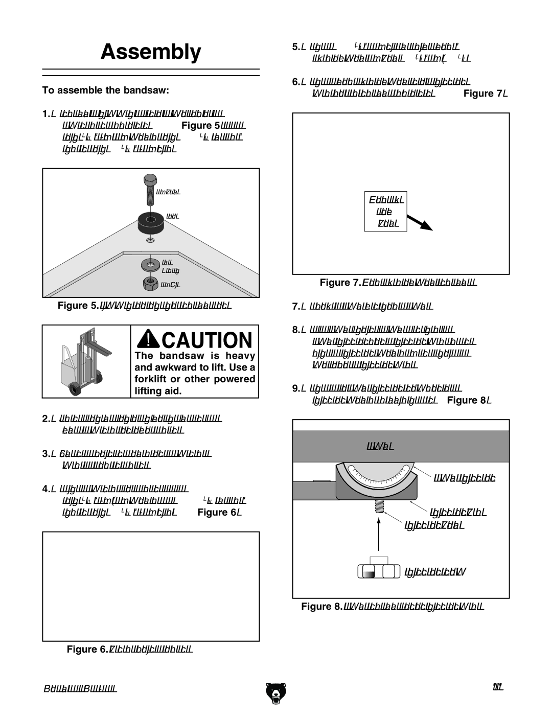 Grizzly G0621X To assemble the bandsaw, Bandsaw is heavy, Awkward to lift. Use a, Forklift or other powered, Lifting aid 