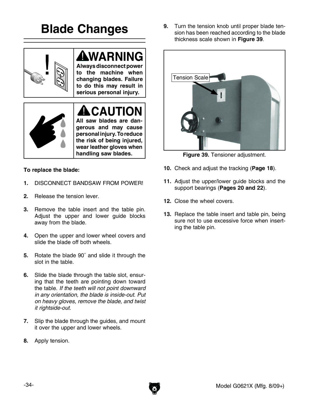 Grizzly G0621X owner manual Blade Changes, To replace the blade 