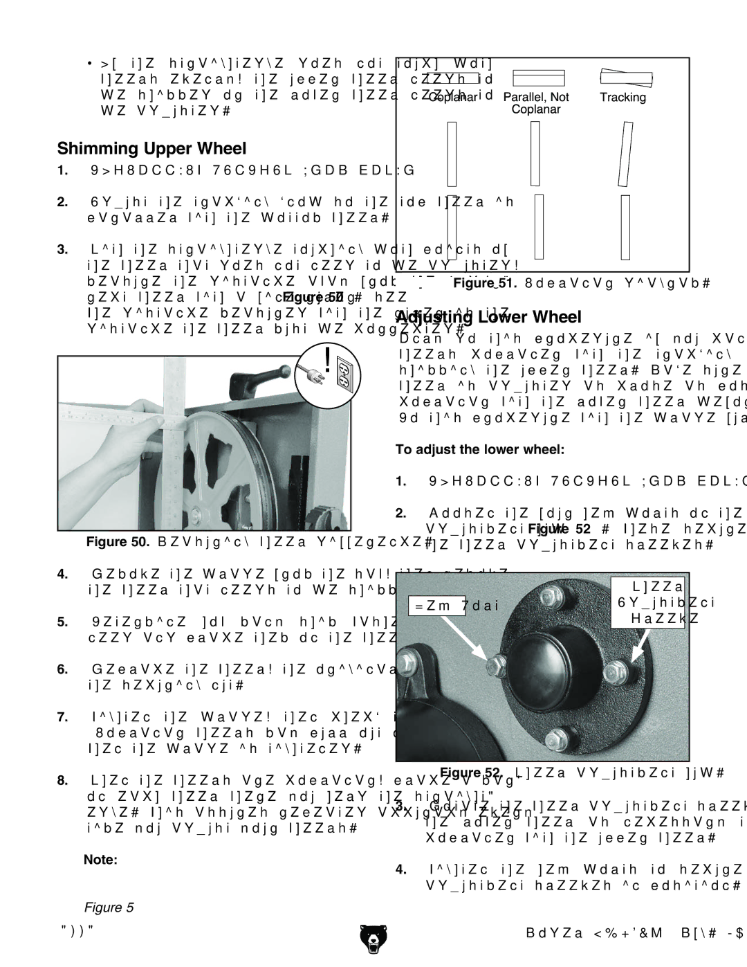 Grizzly G0621X owner manual Shimming Upper Wheel, Adjusting Lower Wheel, To adjust the lower wheel 