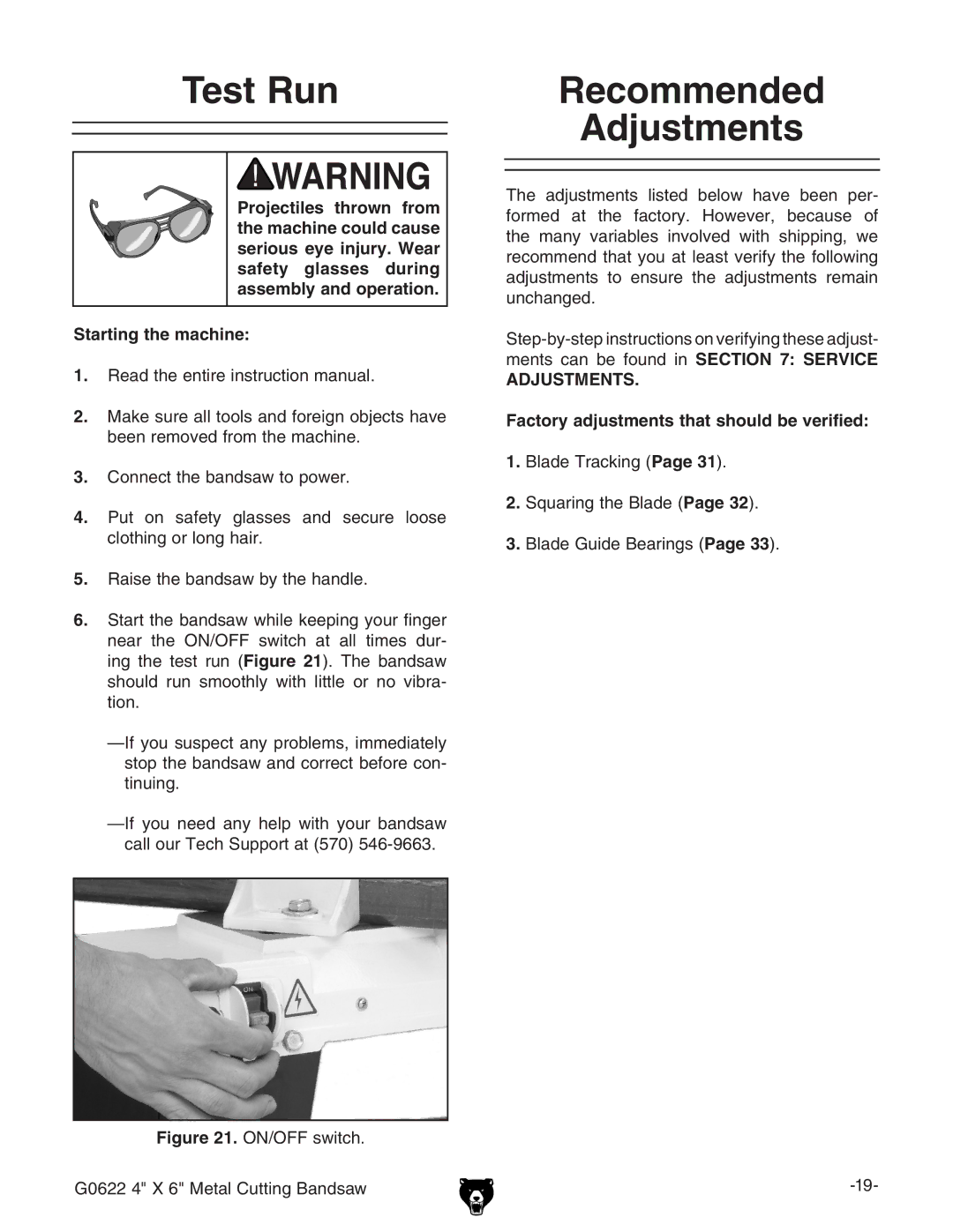 Grizzly G0622 owner manual Test Run Recommended, Factory adjustments that should be verified 