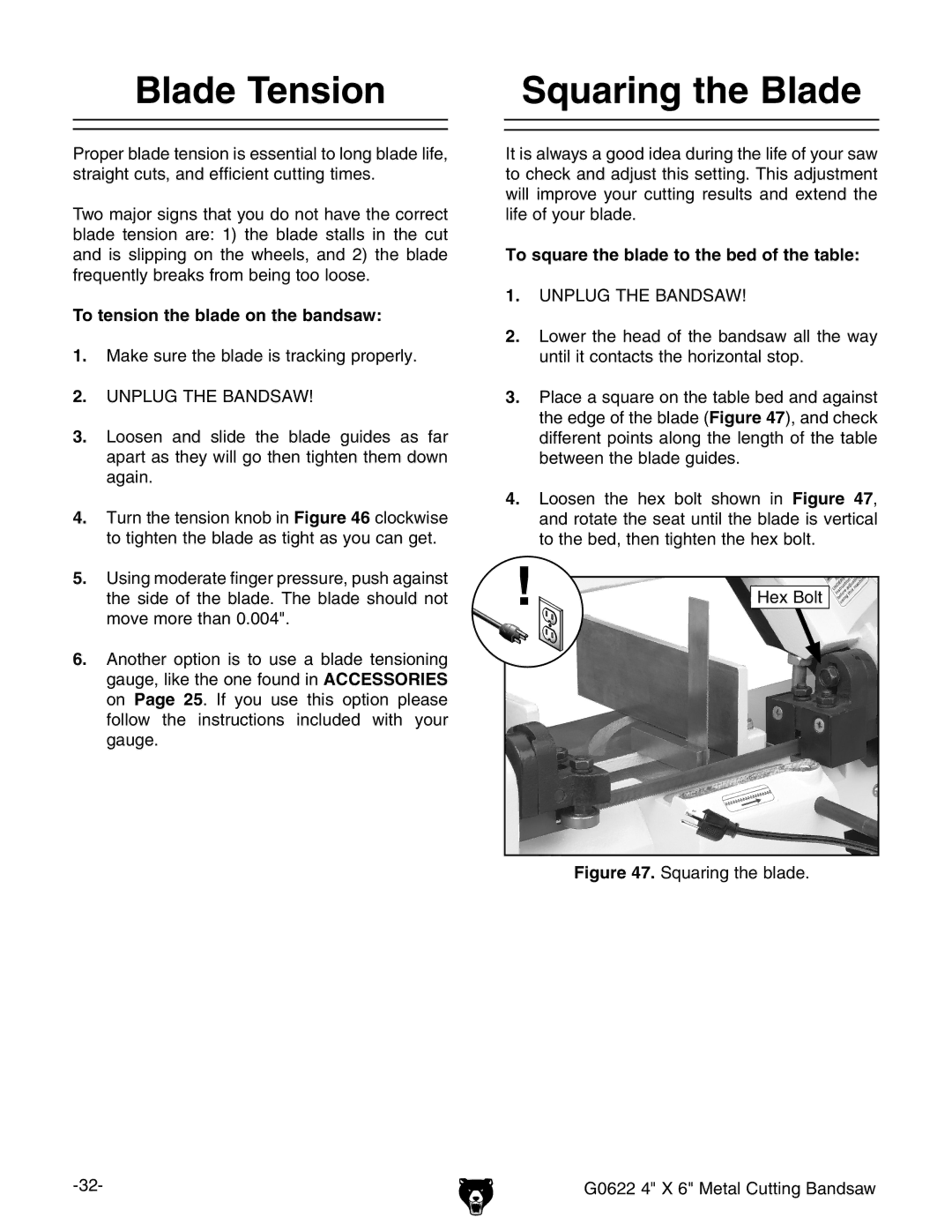 Grizzly G0622 owner manual Blade Tension Squaring the Blade, To tension the blade on the bandsaw 