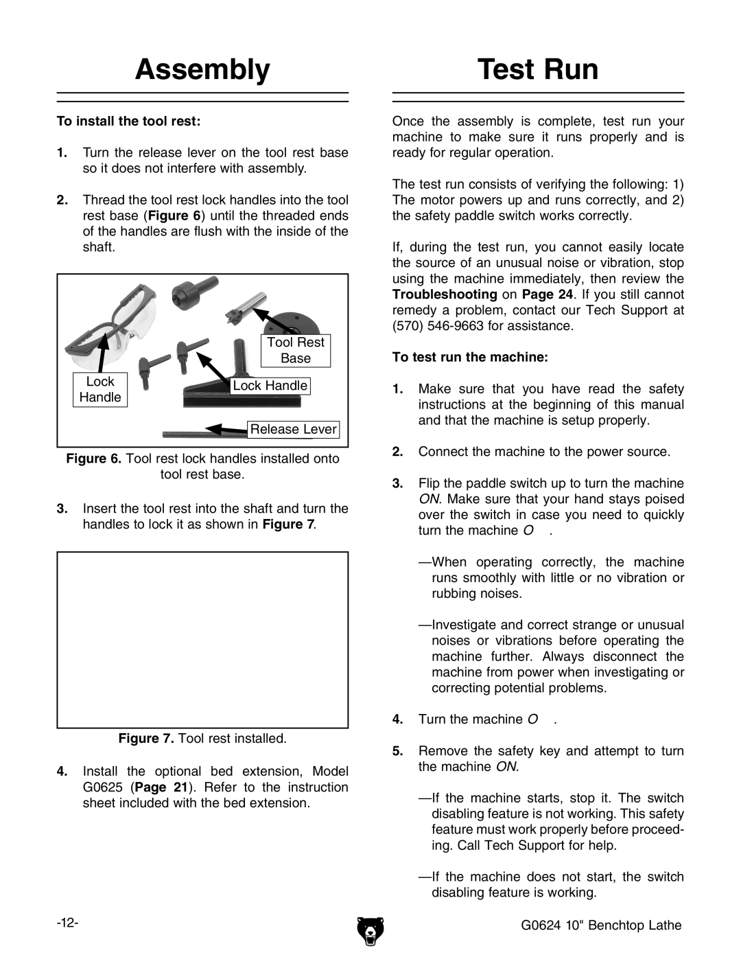 Grizzly G0624 owner manual Assembly Test Run, To install the tool rest, To test run the machine 