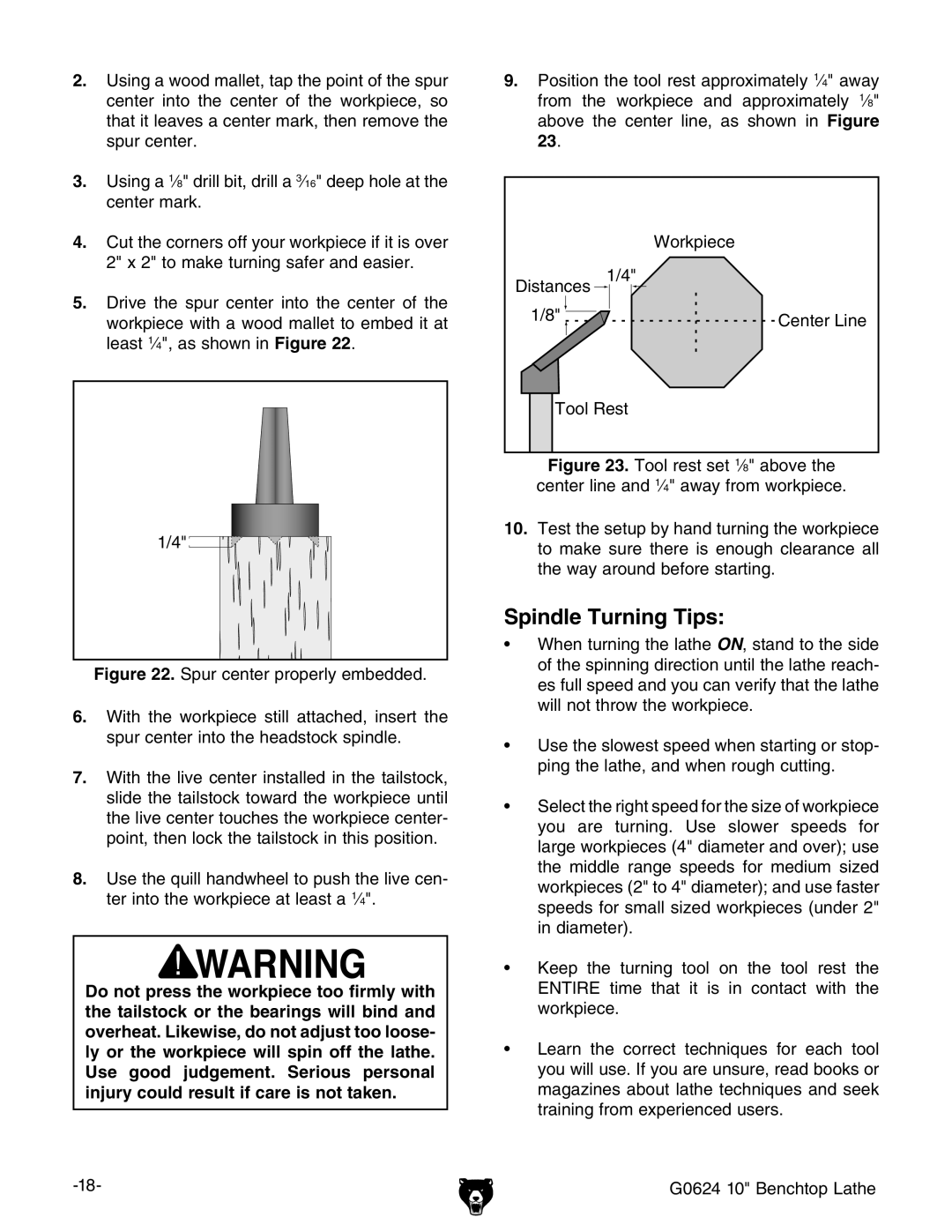 Grizzly G0624 owner manual Spindle Turning Tips 