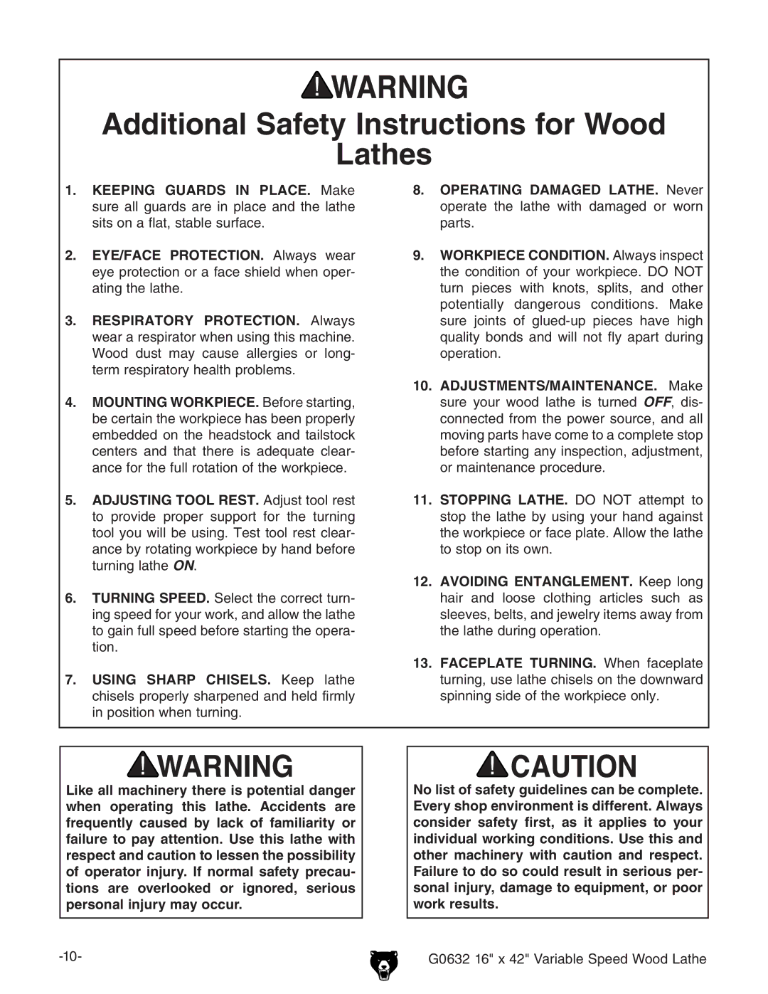 Grizzly G0632 owner manual Additional Safety Instructions for Wood Lathes 