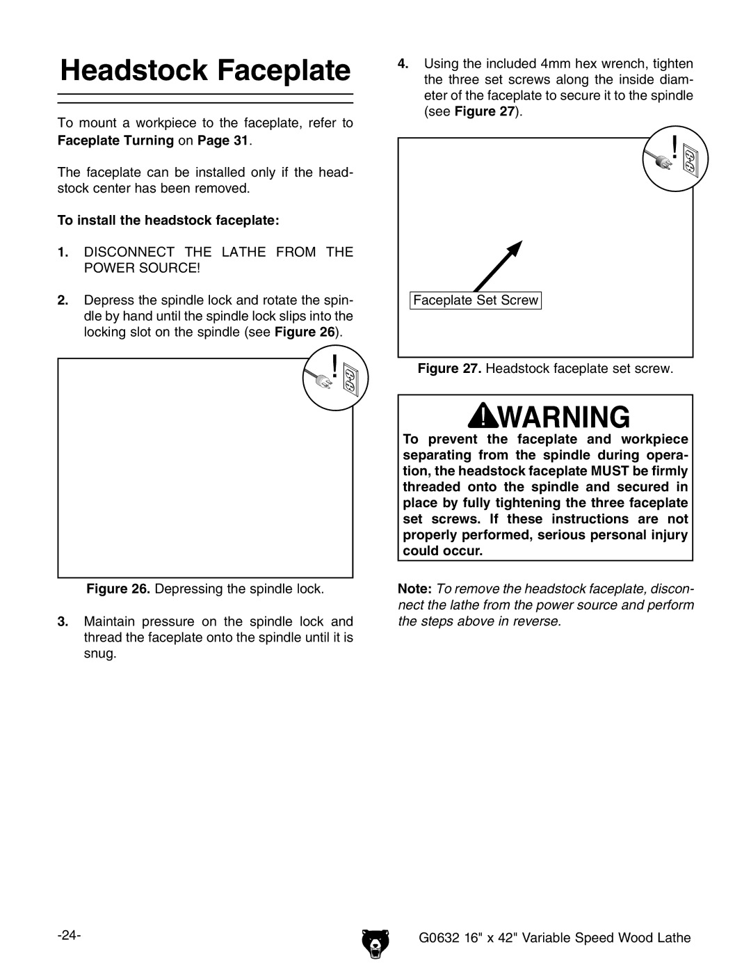 Grizzly G0632 owner manual Headstock Faceplate, Faceplate Turning on, To install the headstock faceplate 