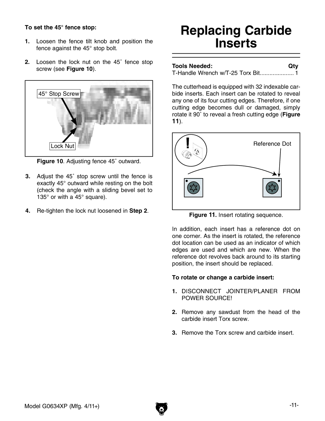 Grizzly G0634XP manual Replacing Carbide Inserts, To set the 45 fence stop, To rotate or change a carbide insert 