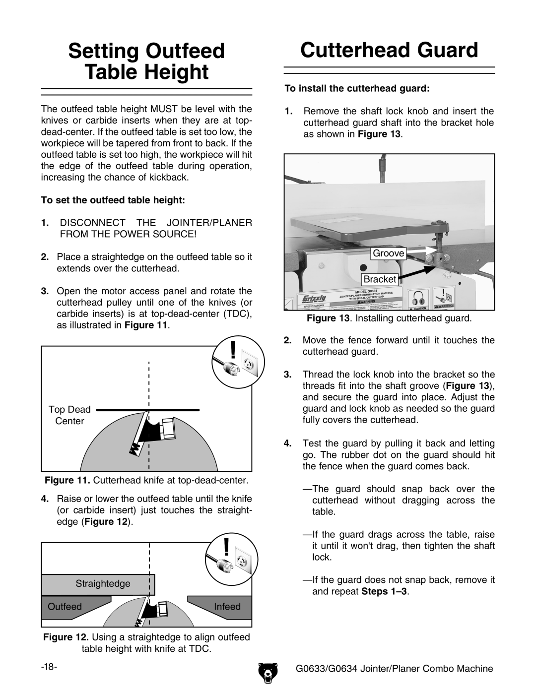 Grizzly G0634Z manual Setting Outfeed Table Height, Cutterhead Guard, To set the outfeed table height 