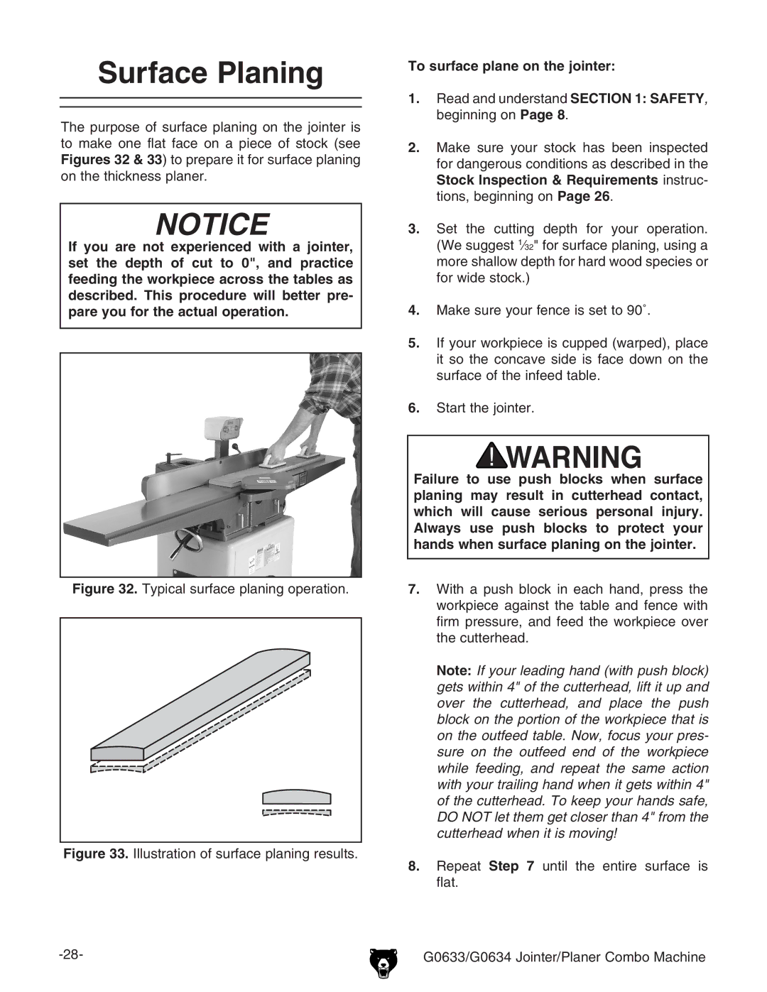 Grizzly G0634Z manual Surface Planing, To surface plane on the jointer 