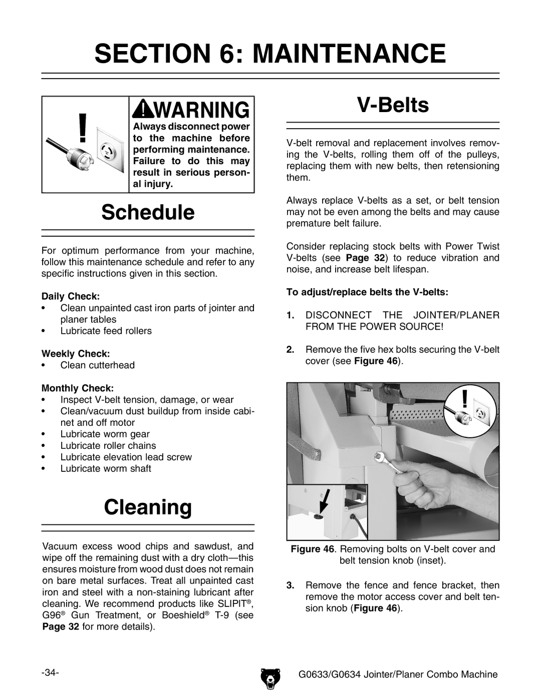 Grizzly G0634Z manual Schedule, Cleaning, Belts 