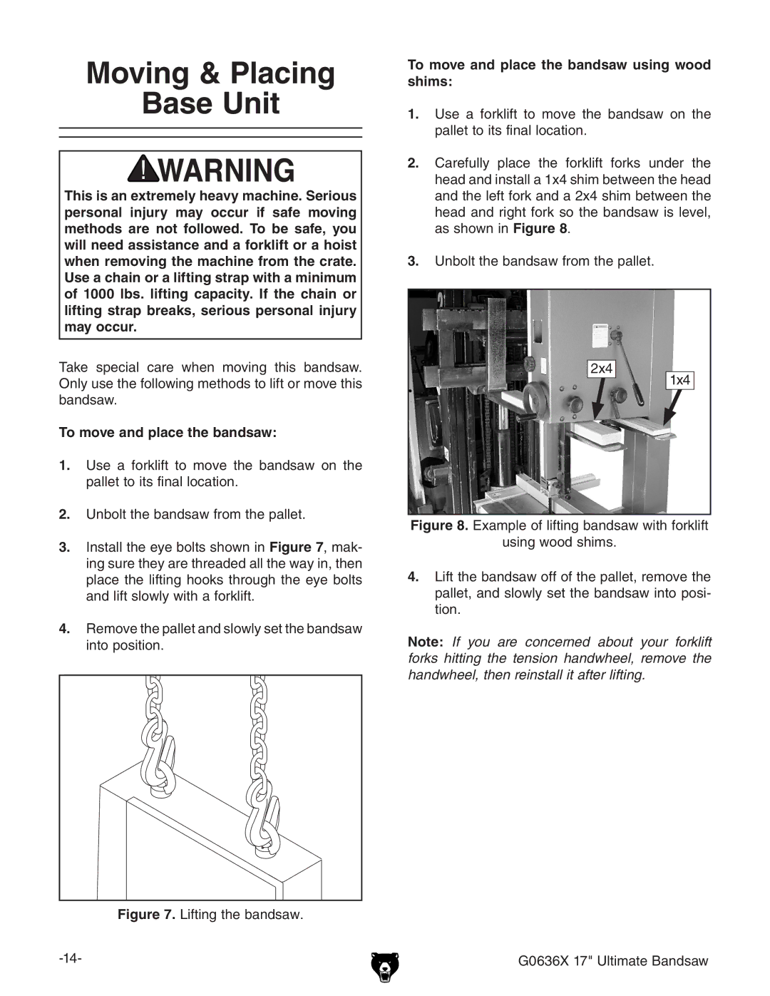 Grizzly G0636X owner manual Moving & Placing Base Unit, To move and place the bandsaw using wood shims 