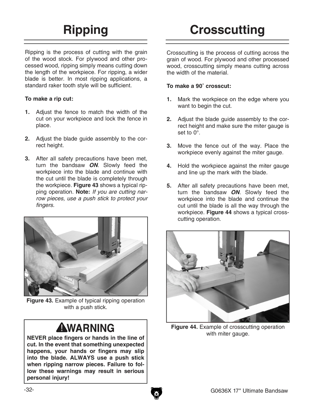 Grizzly G0636X owner manual RippingCrosscutting, To make a rip cut, To make a 90˚ crosscut 