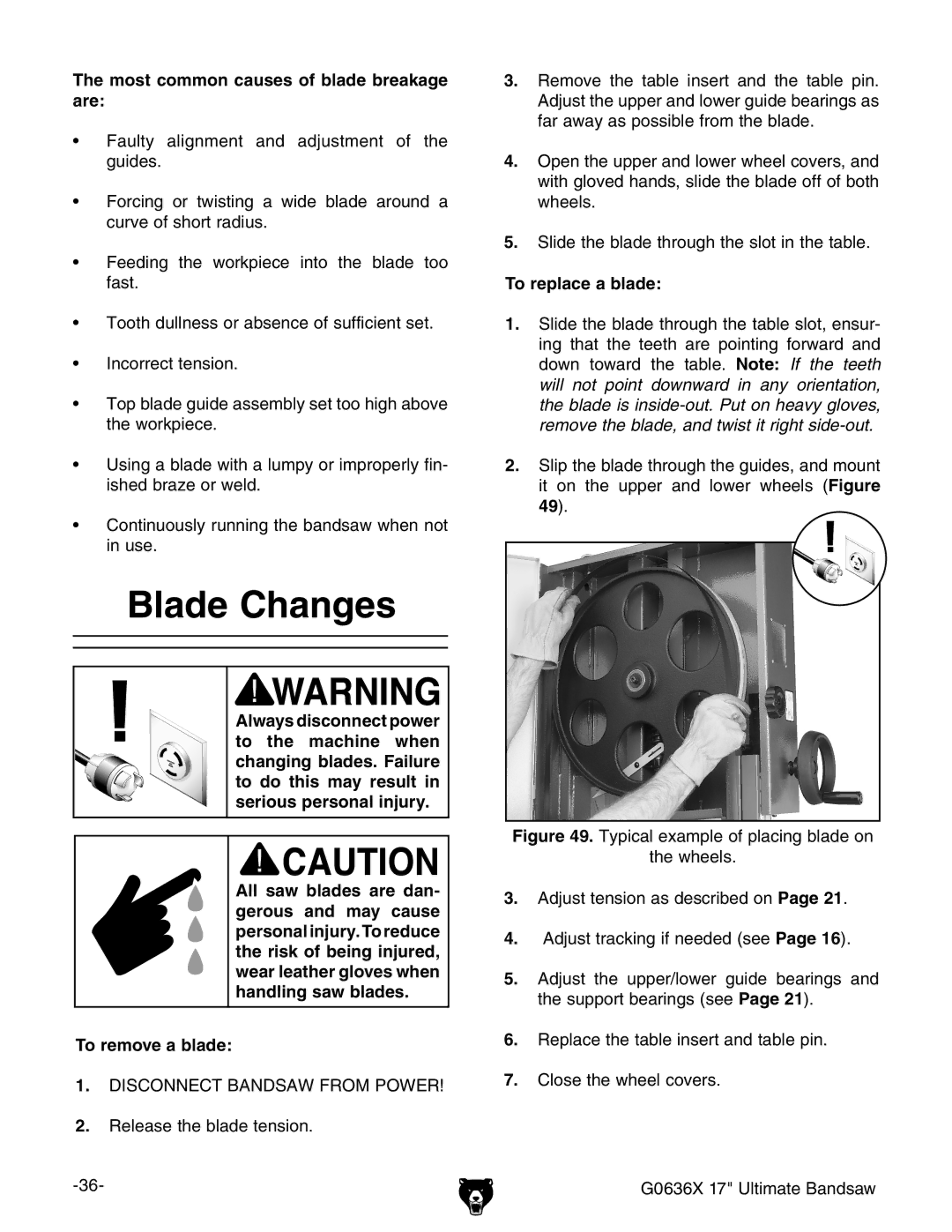 Grizzly G0636X owner manual Blade Changes, Most common causes of blade breakage are, To remove a blade, To replace a blade 