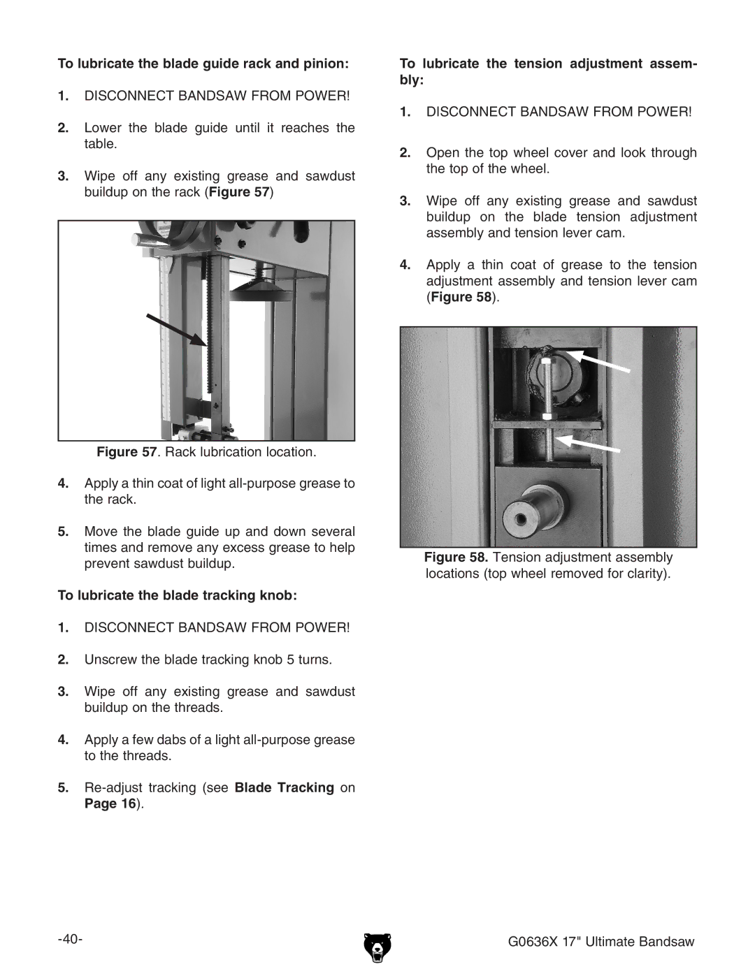 Grizzly G0636X owner manual To lubricate the blade guide rack and pinion, To lubricate the blade tracking knob 