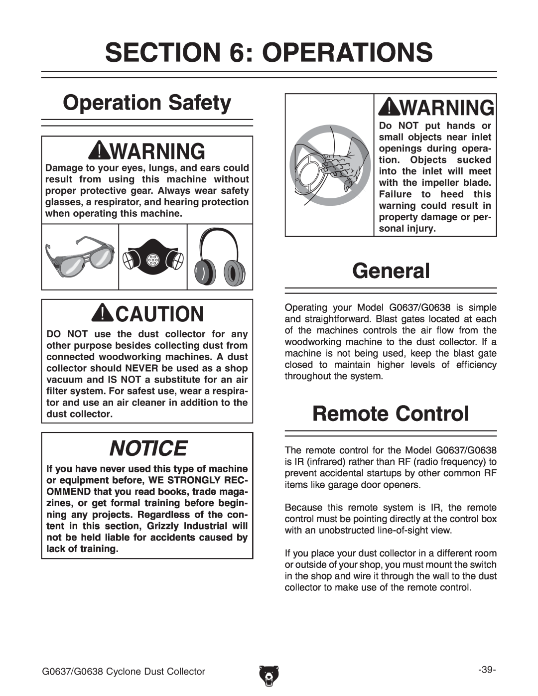 Grizzly G0638, G0637 owner manual Operations, Operation Safety, Remote Control, Notice, General 