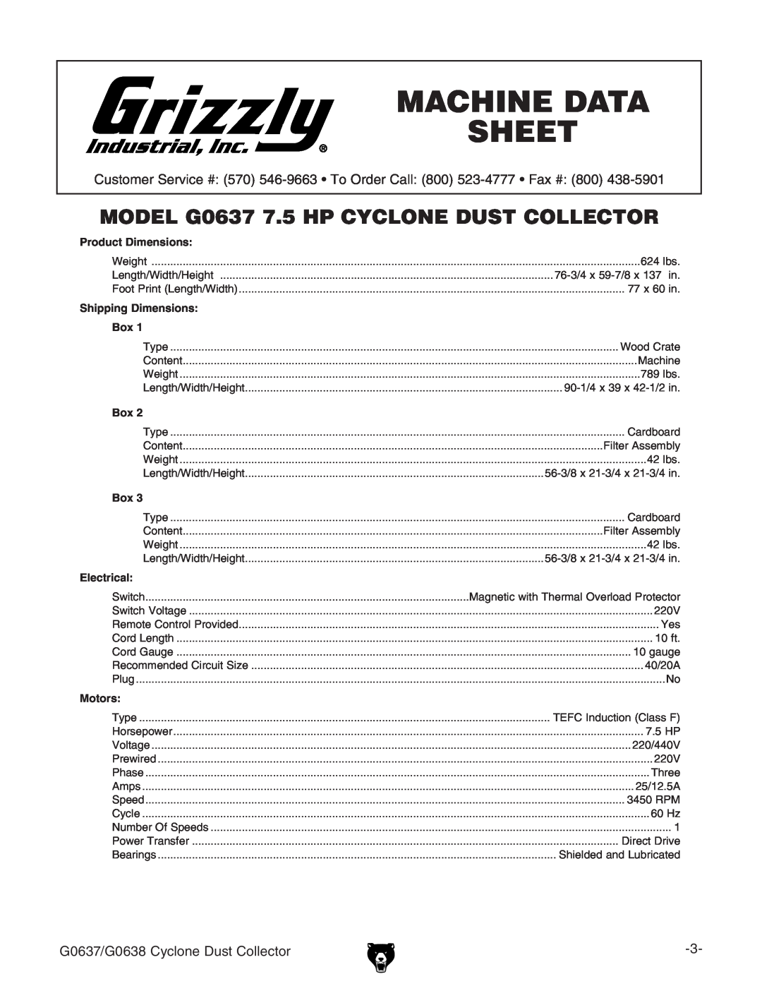 Grizzly owner manual G0637 Machine Data Sheet G0637 Data Sheet, G0637/G0638 Cyclone Dust Collector 