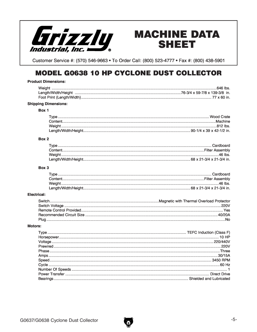 Grizzly owner manual G0638 Machine Data Sheet G0638 Data Sheet, G0637/G0638 Cyclone Dust Collector 