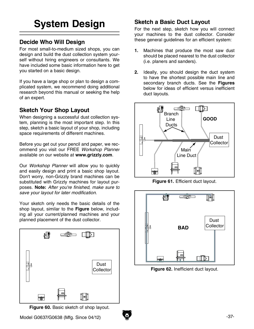 Grizzly G0637 owner manual System Design, Decide Who Will Design, Sketch Your Shop Layout, Sketch a Basic Duct Layout 