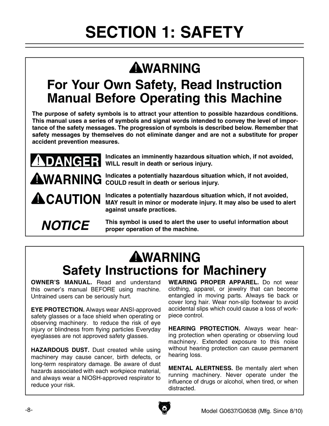 Grizzly G0637 owner manual Notice, Safety Instructions for Machinery 