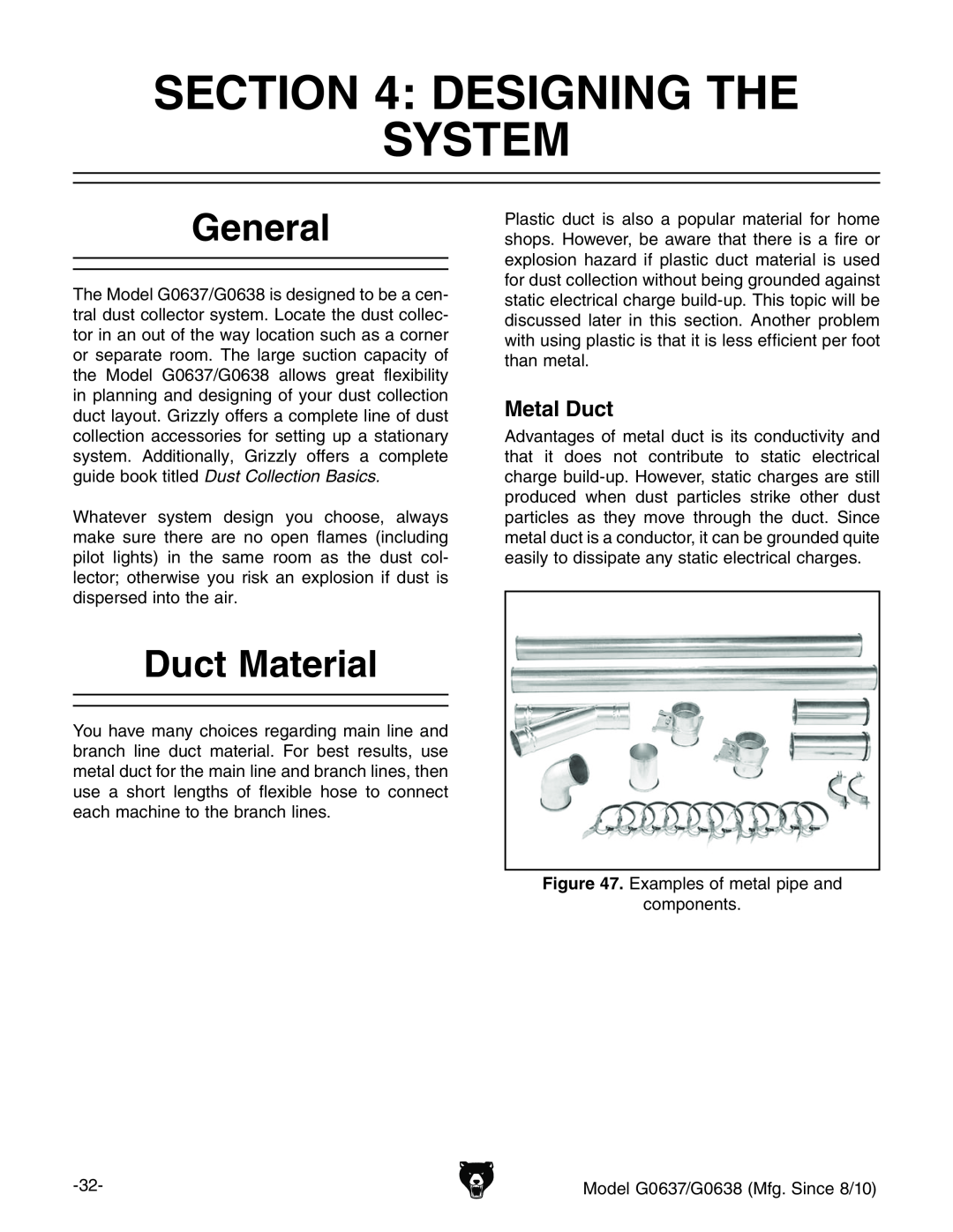 Grizzly G0637 owner manual Designing The System, General, Duct Material, Metal Duct, mVbeaZhdbZiVae^eZVcY XdbedcZcih# 