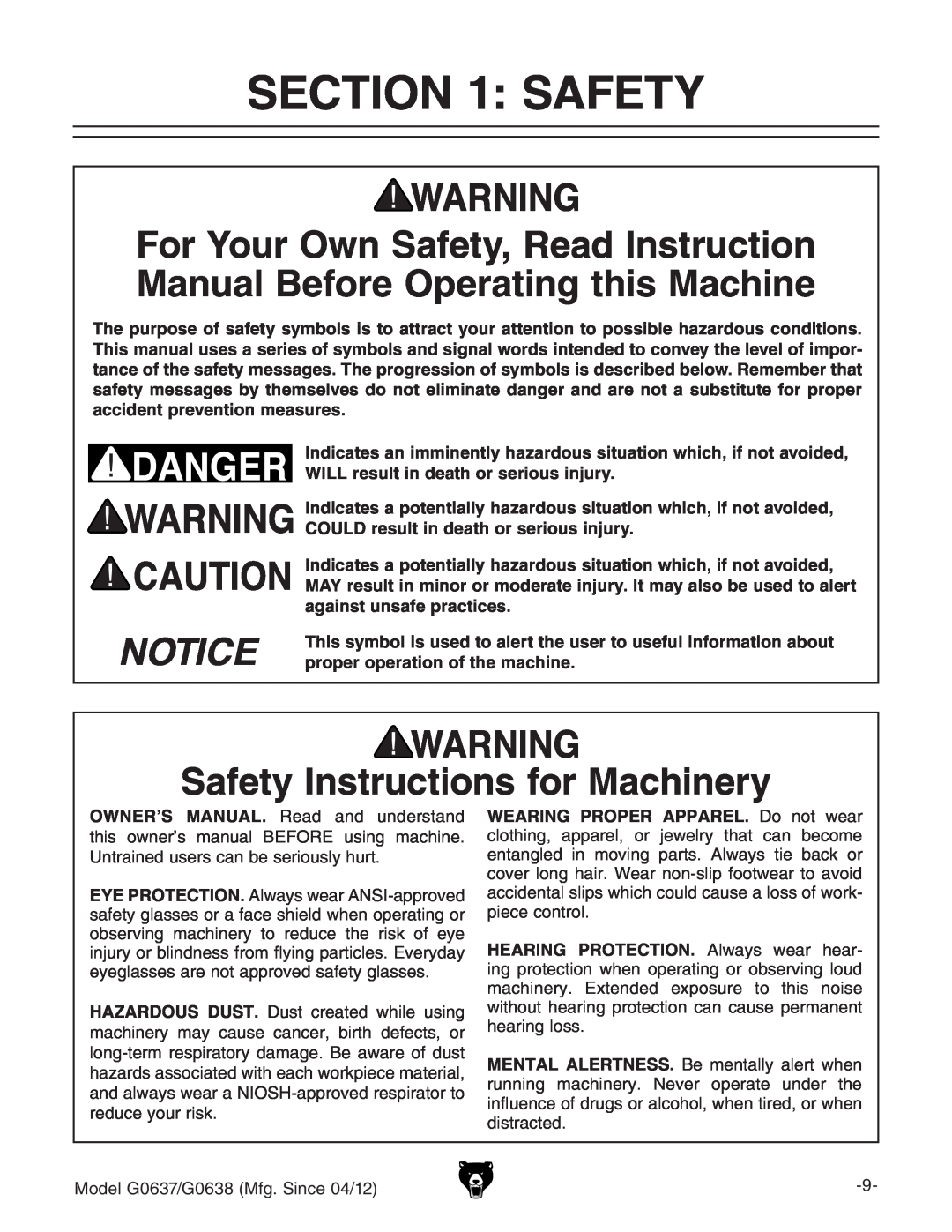 Grizzly G0637 owner manual Notice, Safety Instructions for Machinery, WILL result in death or serious injury 